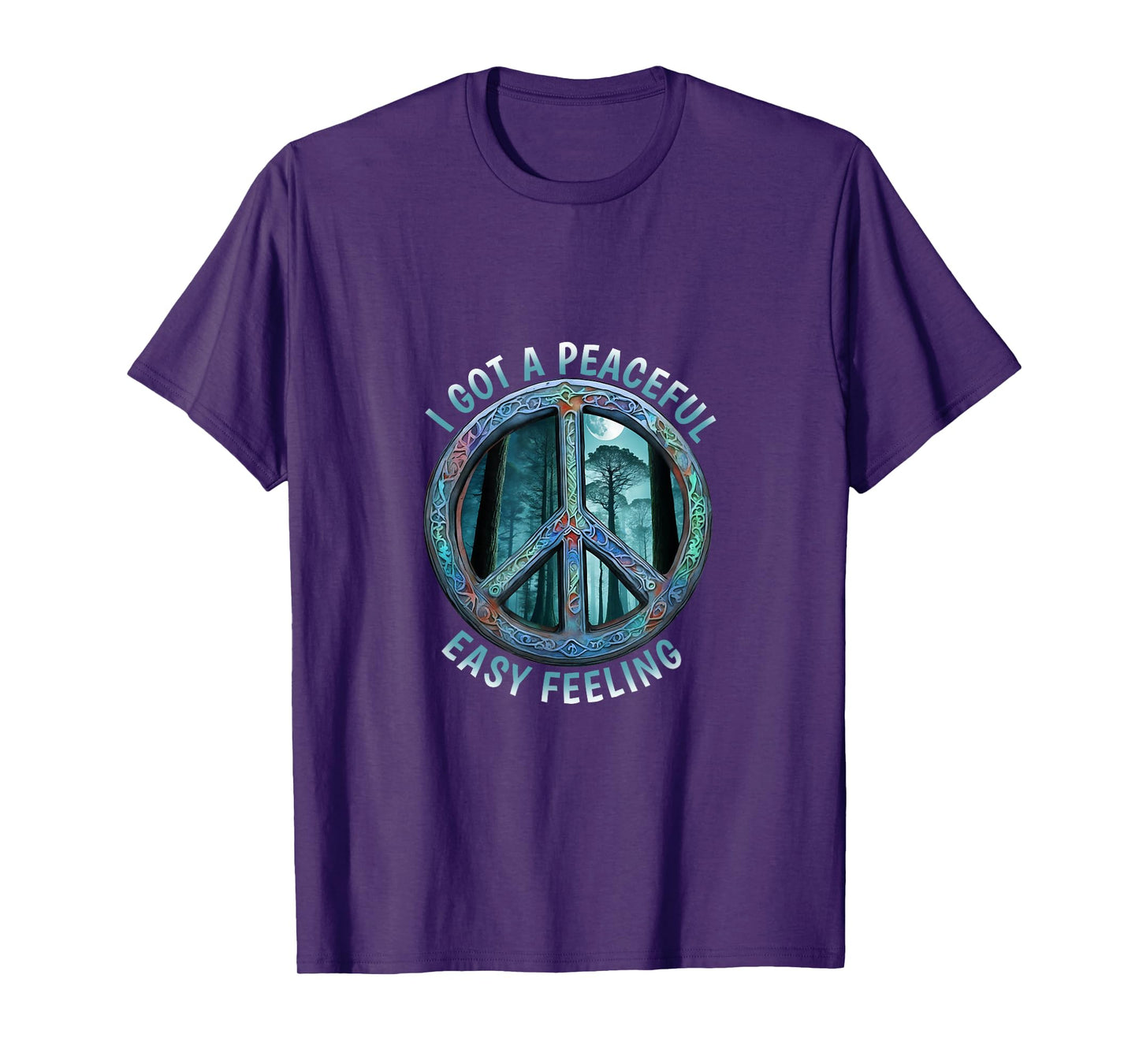 I Got A Easy Peaceful Sign Feeling Hippie Peace Forest Tree T-Shirt