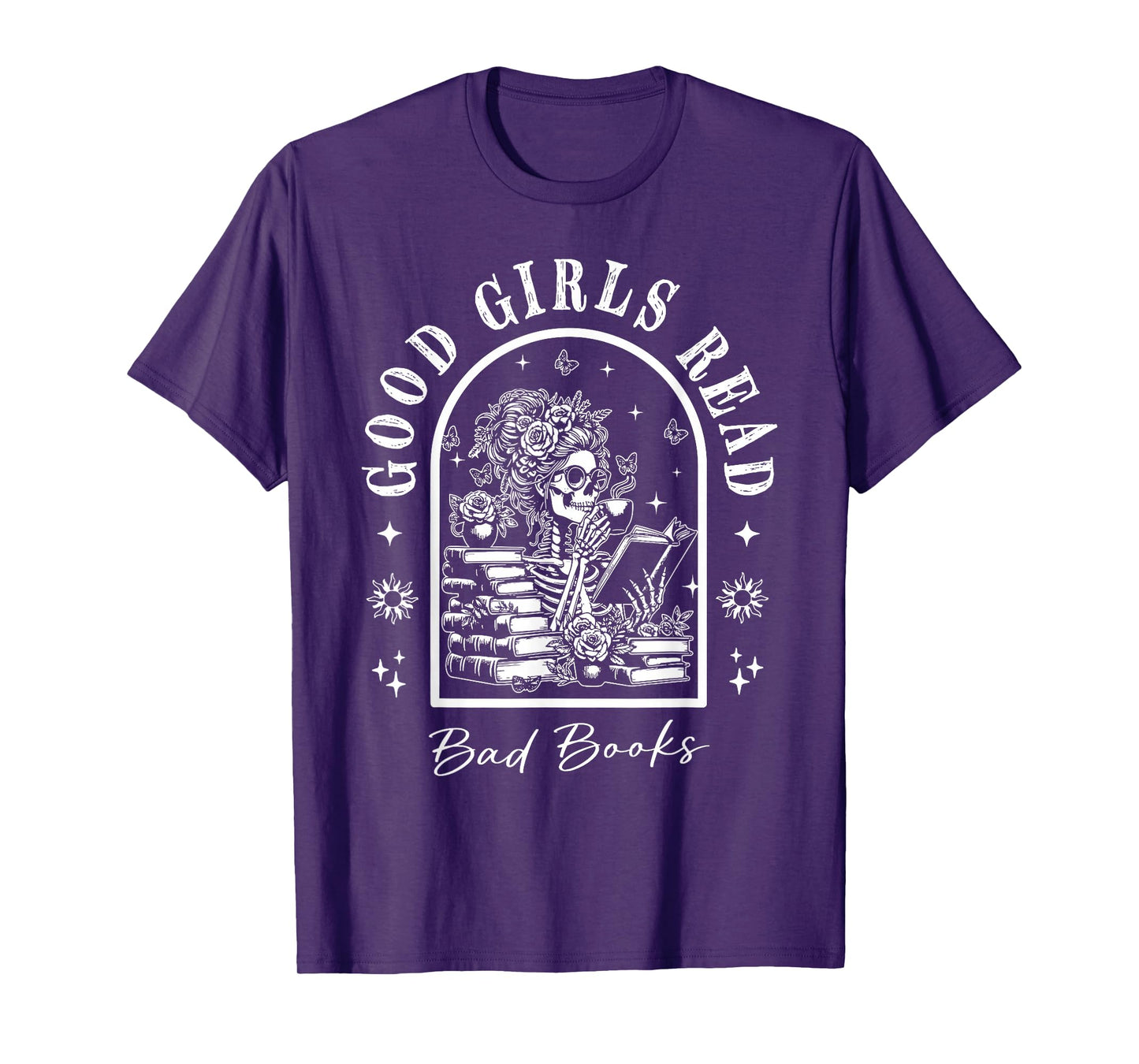 Good Girls Read Bad Books Skeleton Meme Books Lovers T-Shirt