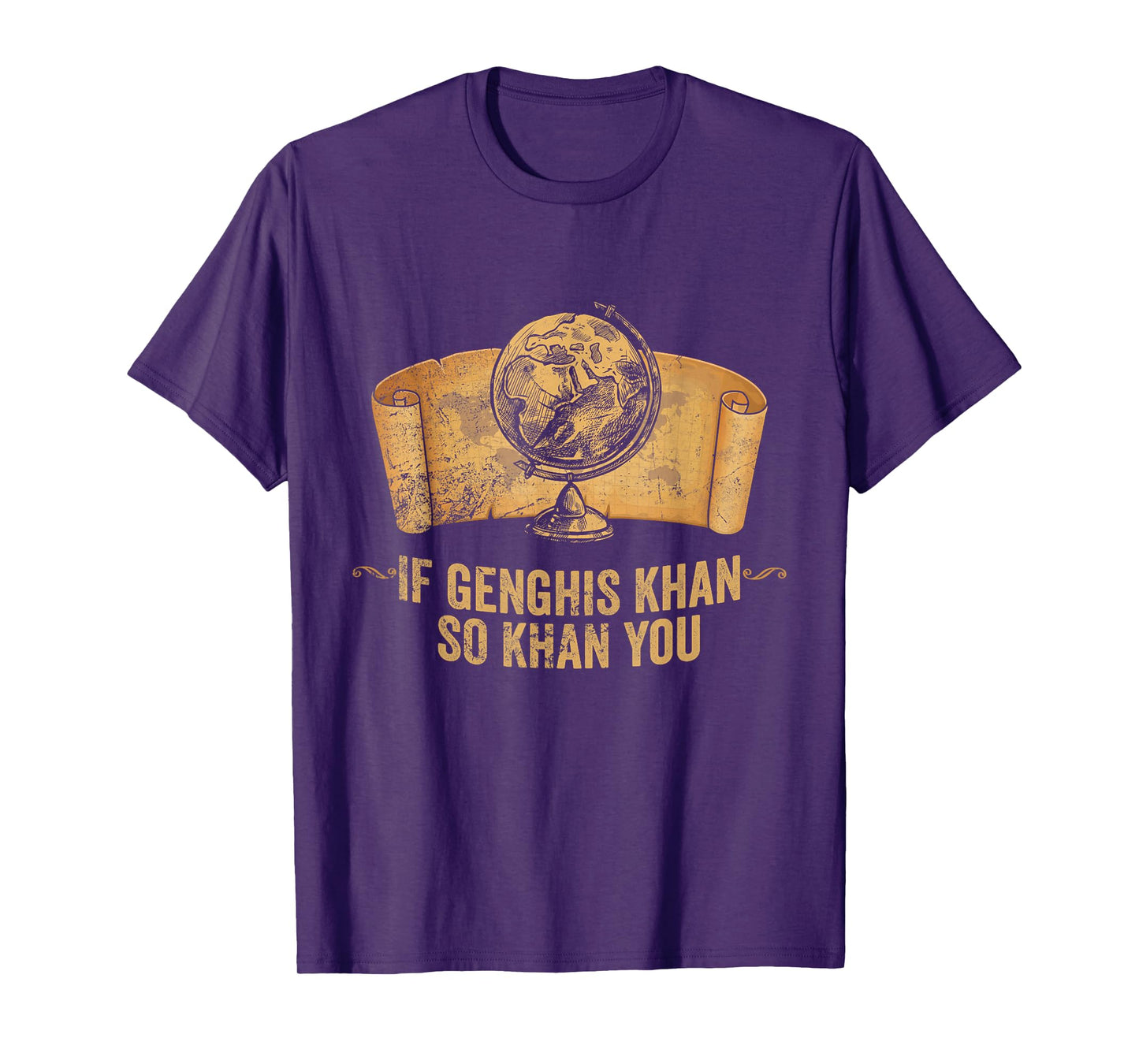 Funny AP World History Pun If Genghis Khan So Khan You T-Shirt