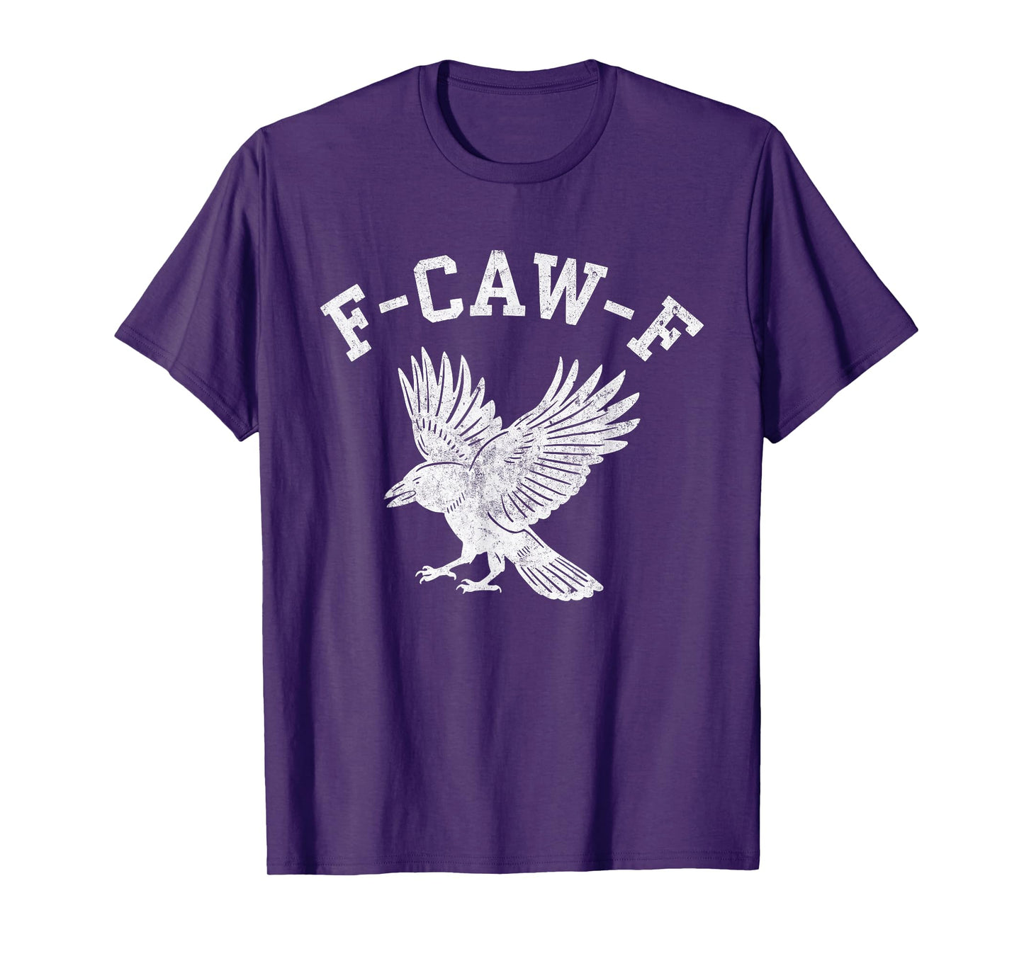 Funny F CAW F Crow T-Shirt