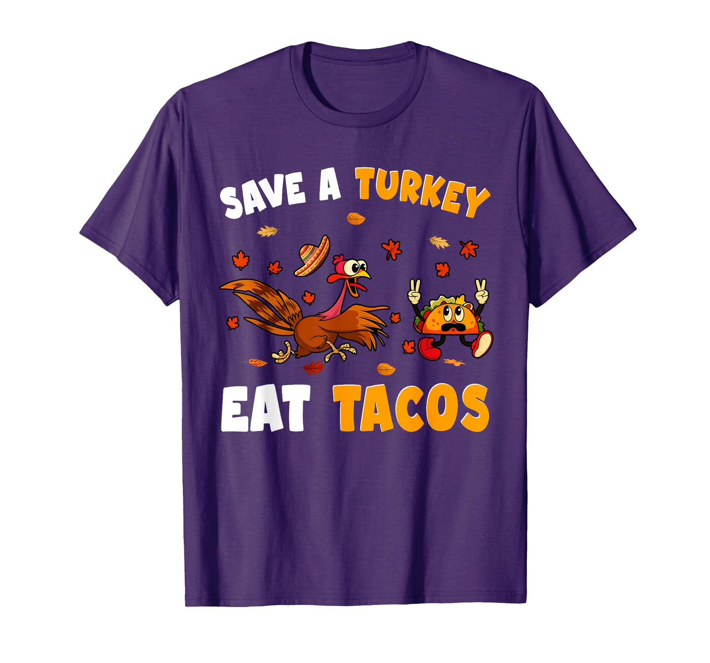 Save A Turkey Eat Taco Funny Mexican Mexico Fall Thanksgivin T-Shirt