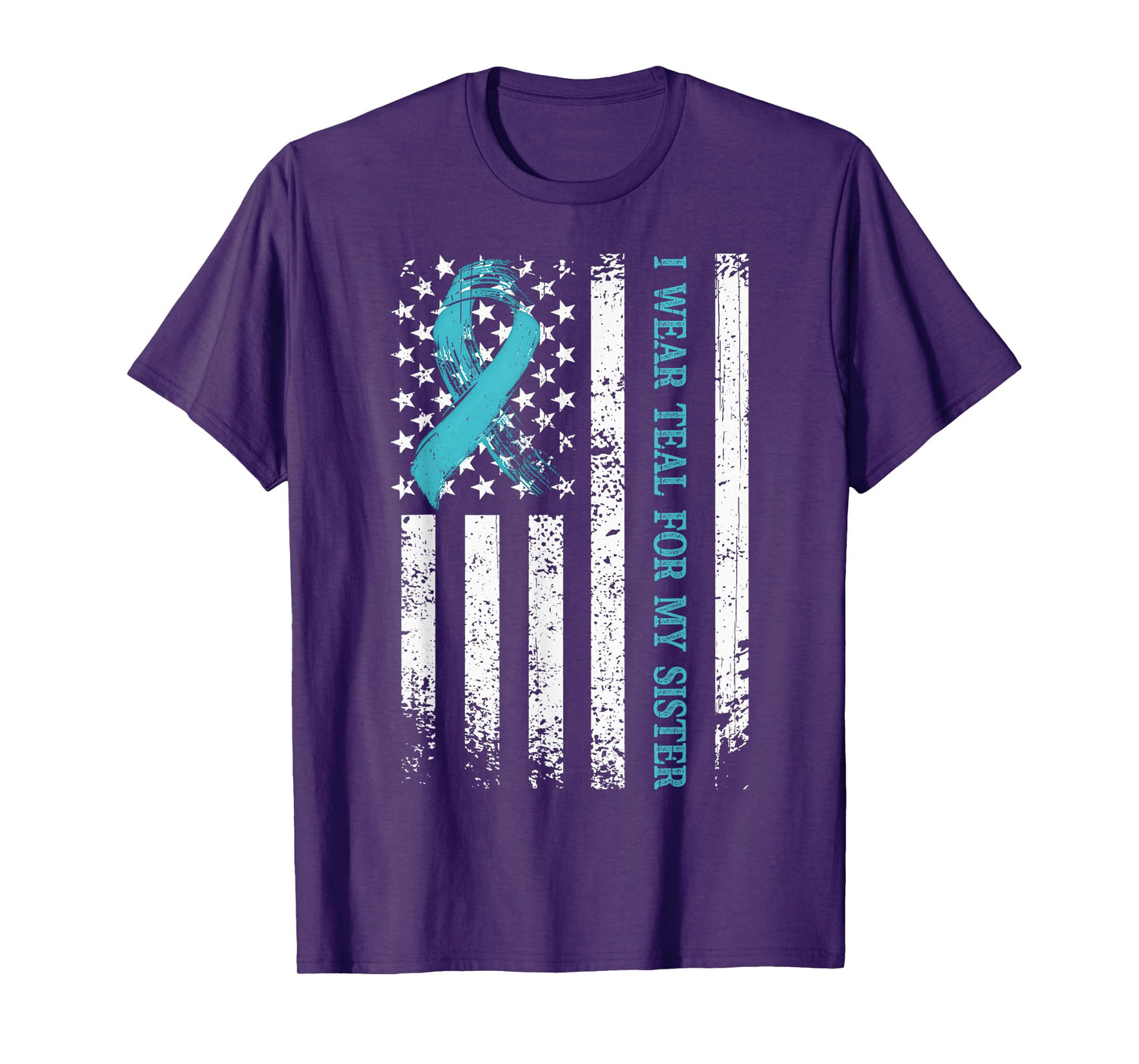 I Wear Teal For My Sister Cervical Cancer Awareness US Flag T-Shirt