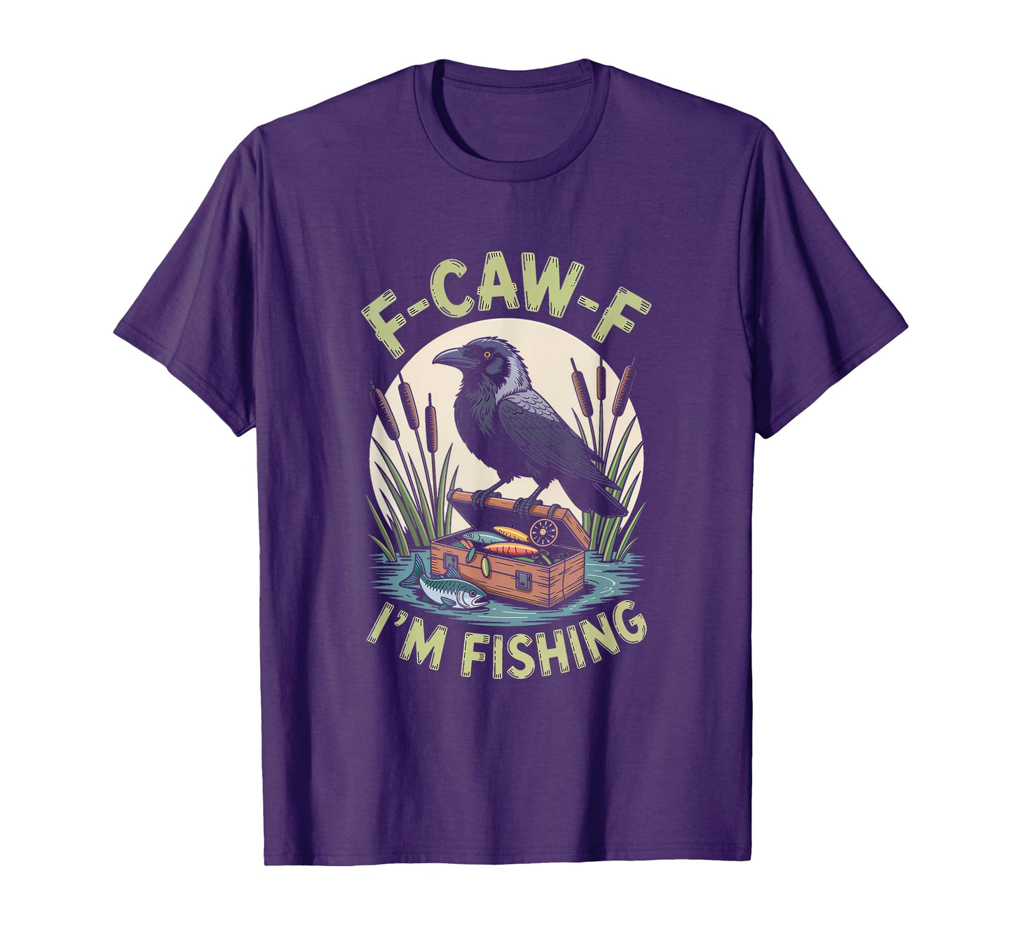 F-CAW-F Raven Crow I'm Fishing T-Shirt