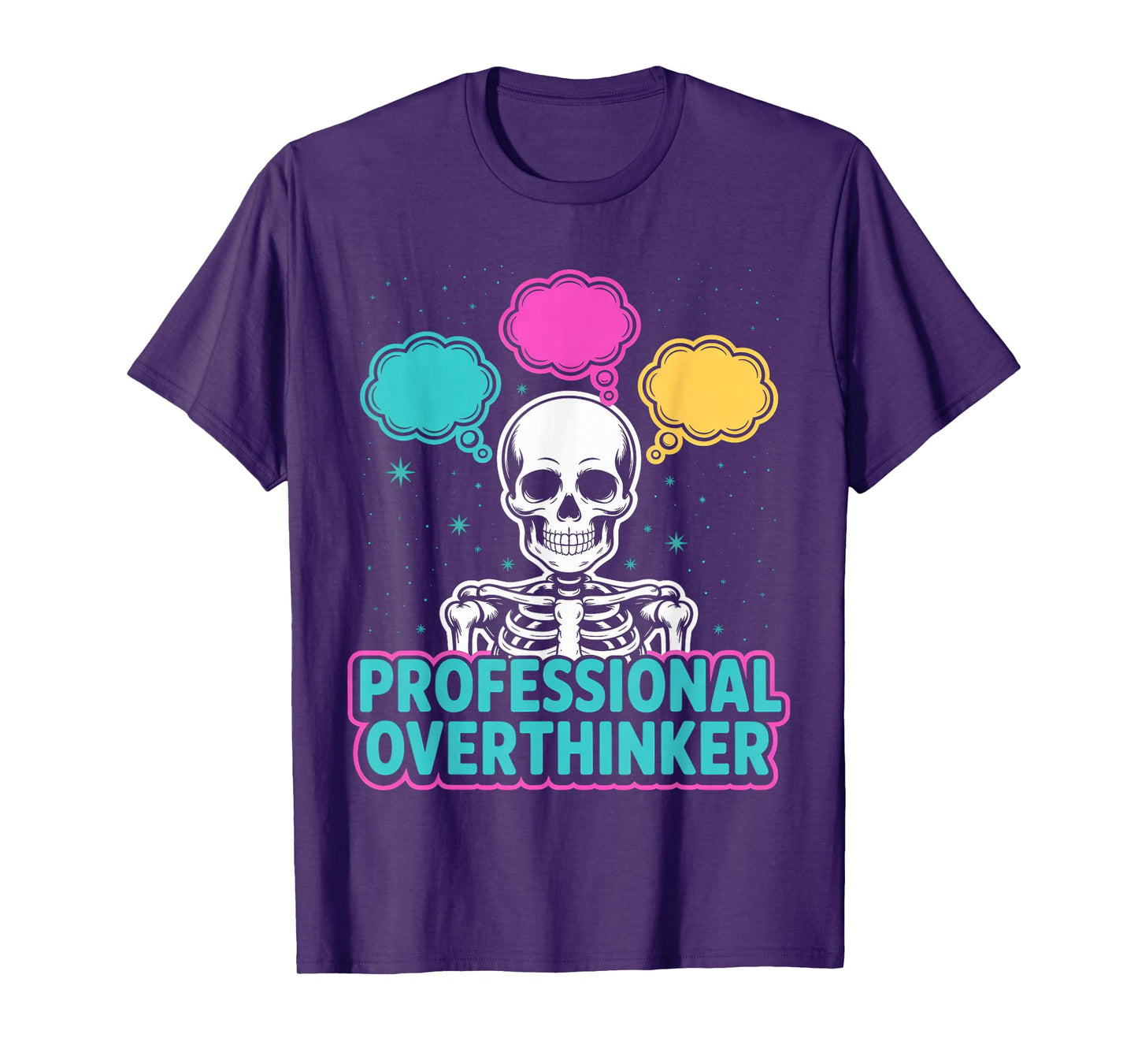 Professional Overthinker Skeleton with Thought Bubbles T-Shirt