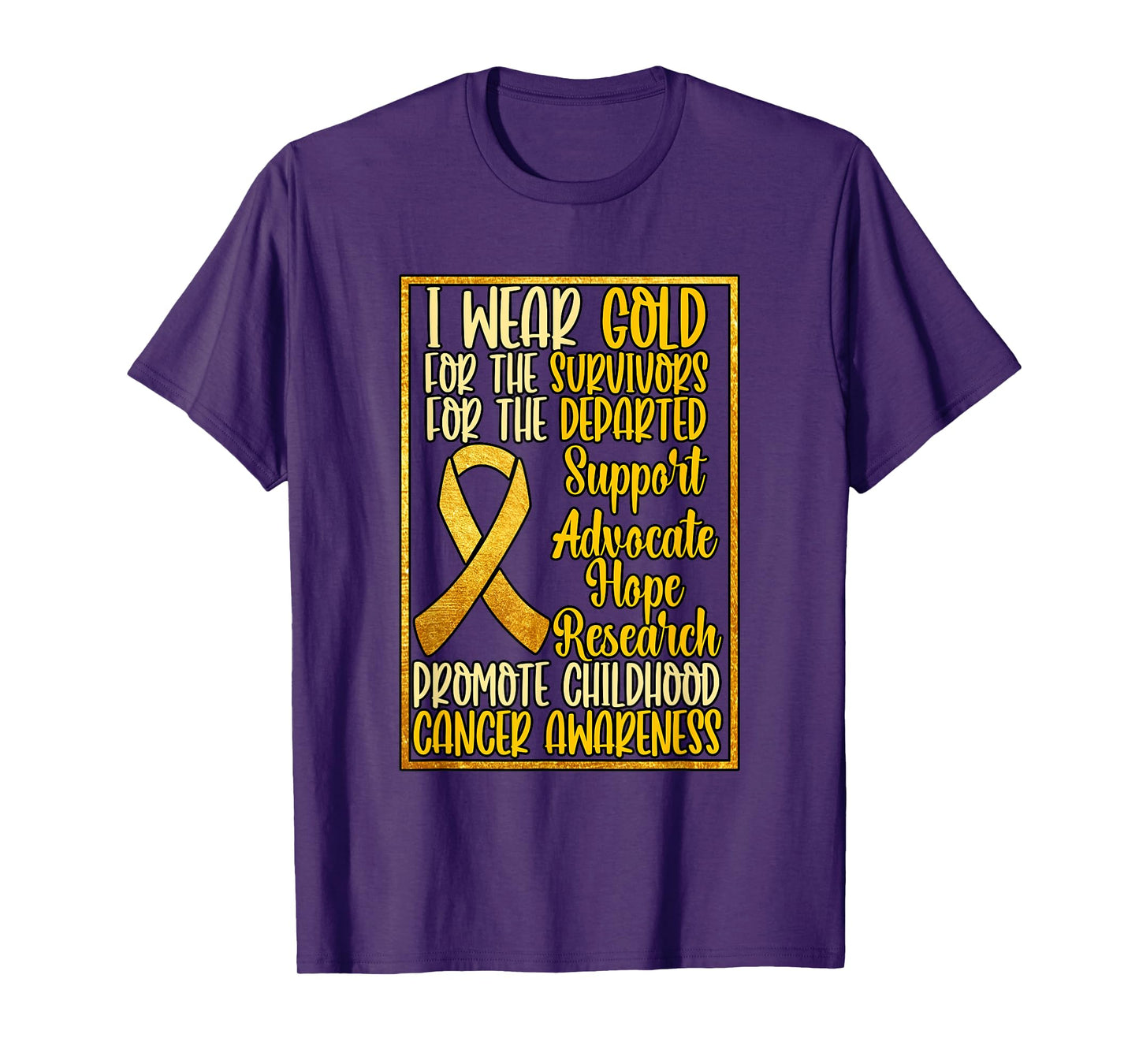 I Wear Gold For Childhood Cancer Awareness T-Shirt