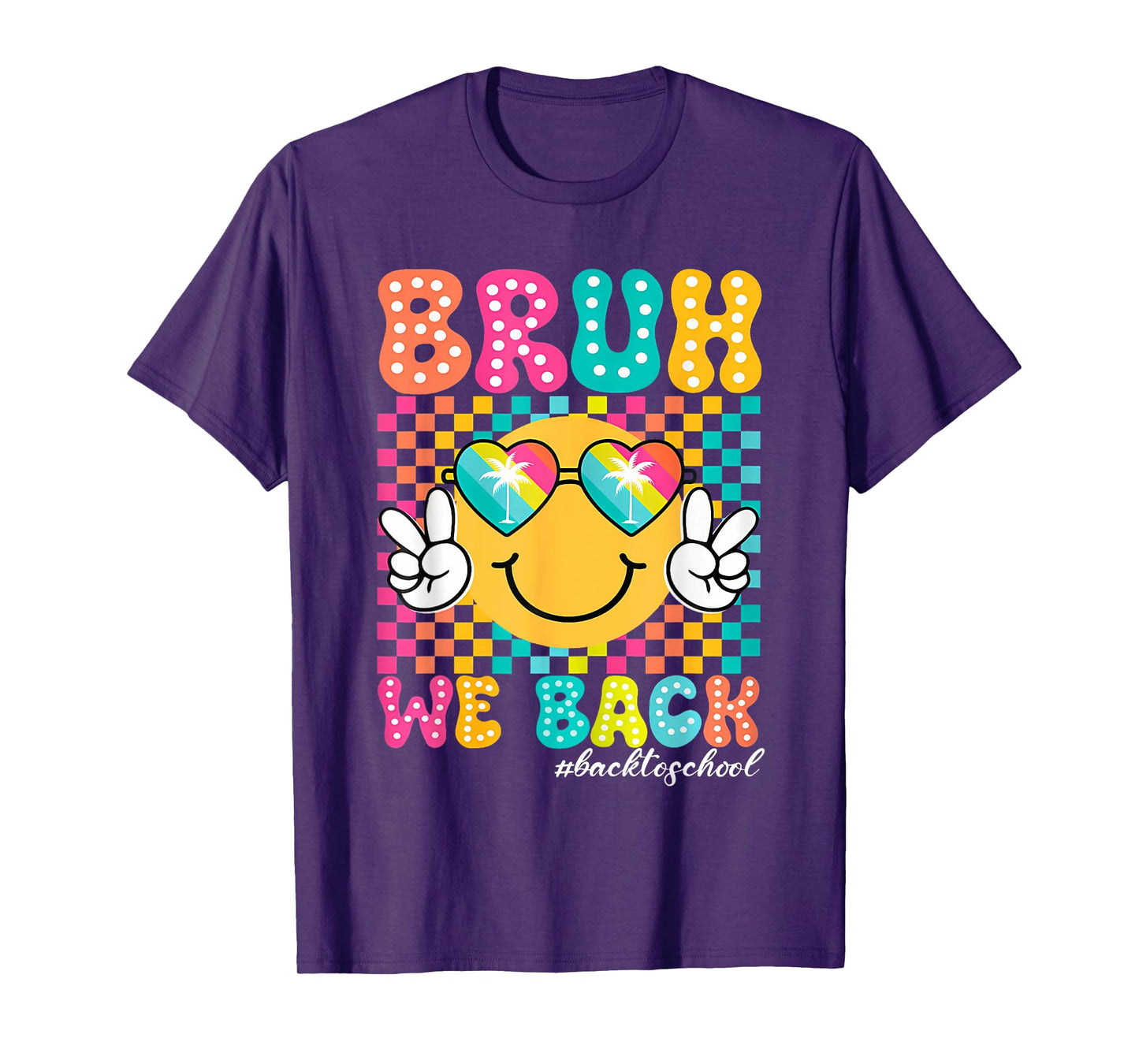 Bruh We Back Teachers Kids Funny Back To School Boys Girls T-Shirt