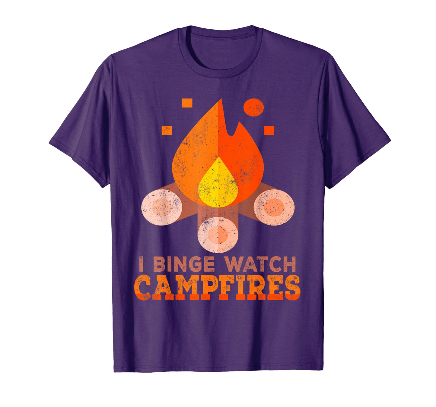 I Binge Watch Campfires Shirt Funny Camping T-Shirt