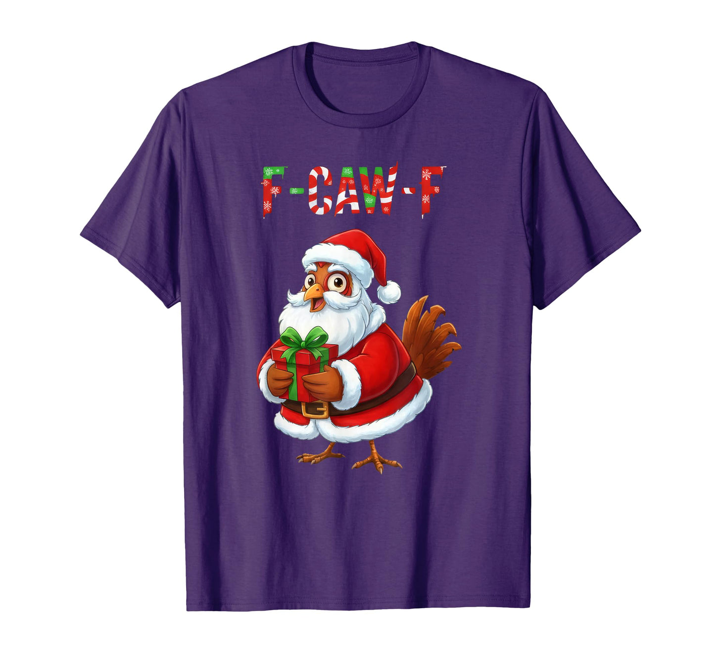 Xmas Quote Rooster Meme F-Caw-F Chicken FCAWF Christmas T-Shirt