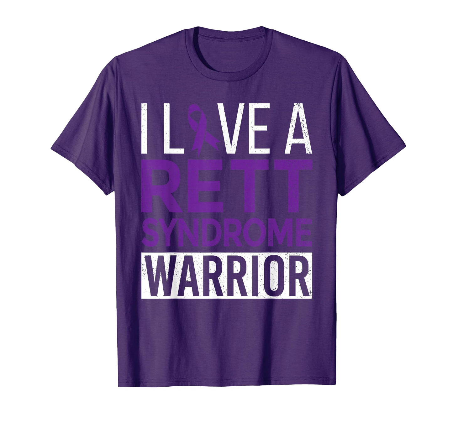 I Love a Rett Syndrome Warrior Purple Ribbon Awareness Gift T-Shirt