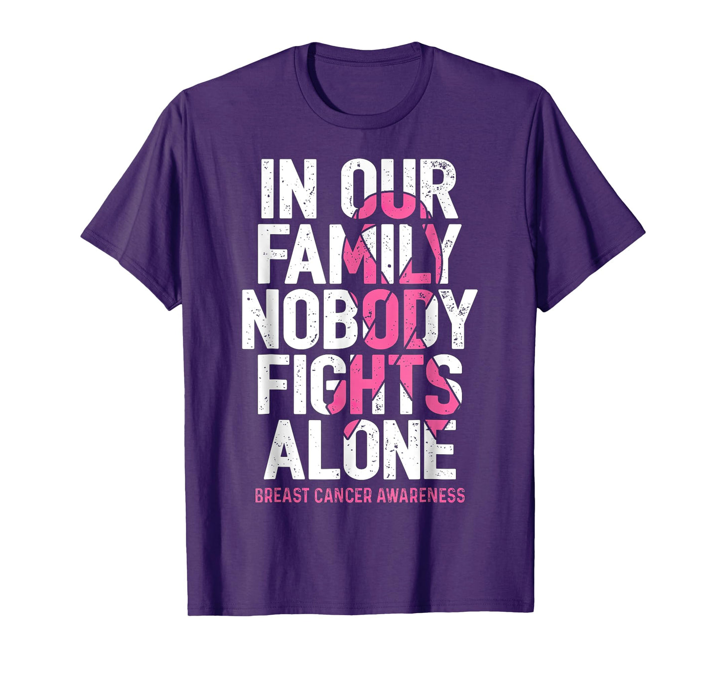 Breast Cancer Awareness Nobody Fights Alone Breast Cancer T-Shirt