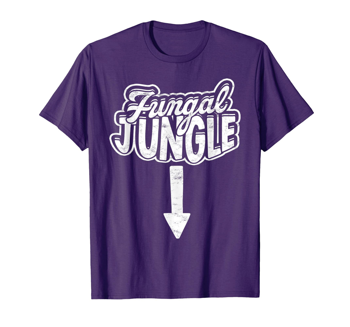 Jungle Fungal Fungi Fungus Wild Adventure Sexual Adult Humor T-Shirt