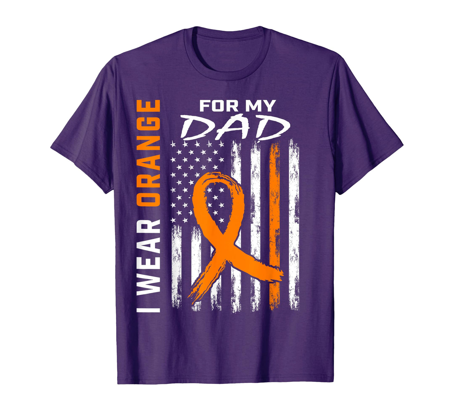 I Wear Orange For My Dad Kidney Cancer Awareness Flag Gifts T-Shirt
