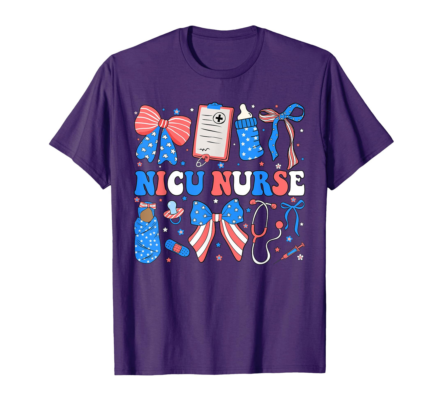 NICU Nurse 4th Of July American Flag Patriotic Nicu Nurse T-Shirt