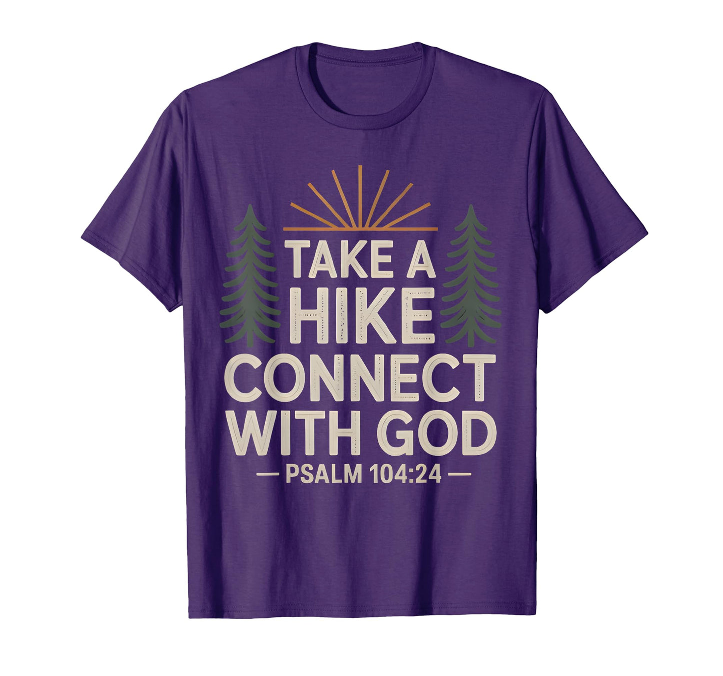 Take A Hike Connect With God T-Shirt