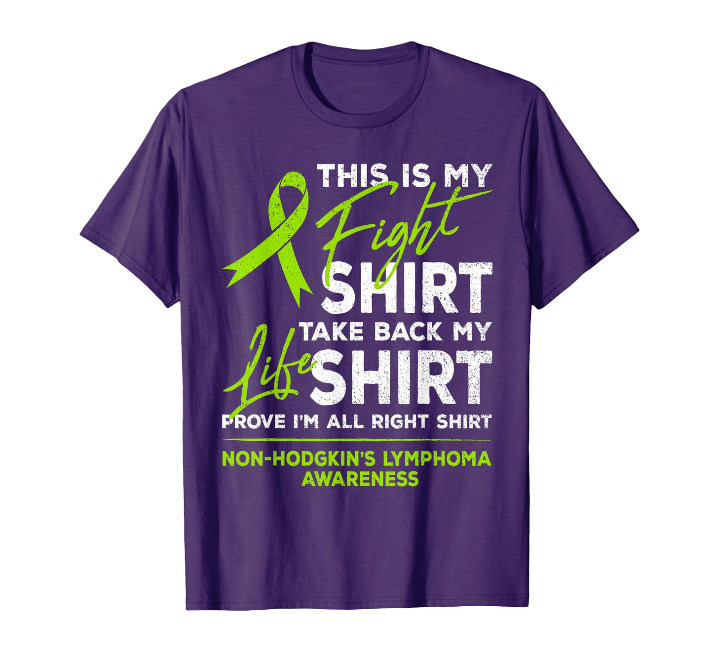 This Is My Fight Shirt Non-Hodgkin Lymphoma Awareness Ribbon T-Shirt