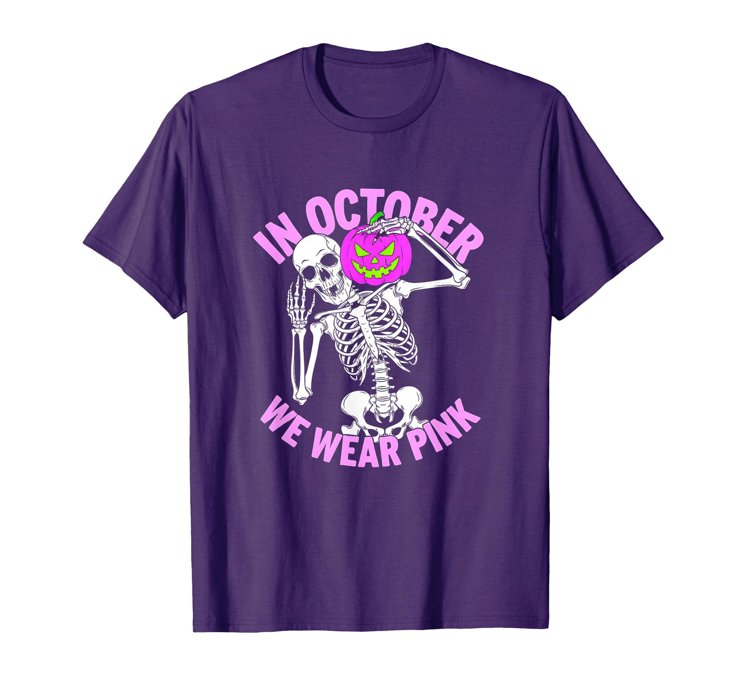 in October We Wear Pink Skeleton Halloween Pumpkin T-Shirt