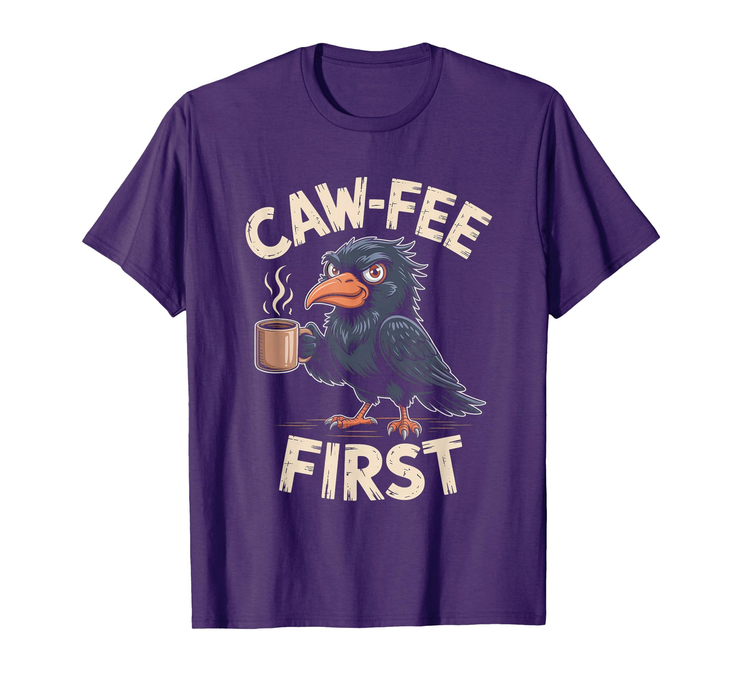 Caw-fee First F-CAW-F Meme for Coffee Lovers Dark Humor T-Shirt