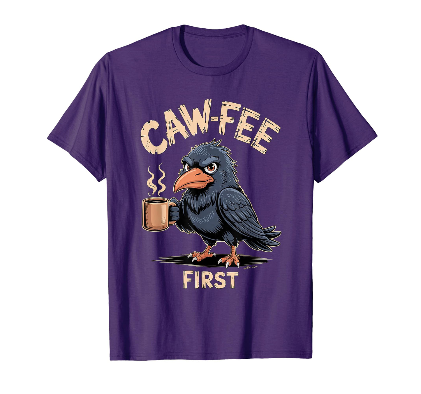 Caw-fee First F-CAW-F Meme for Coffee Lovers Dark Humor T-Shirt