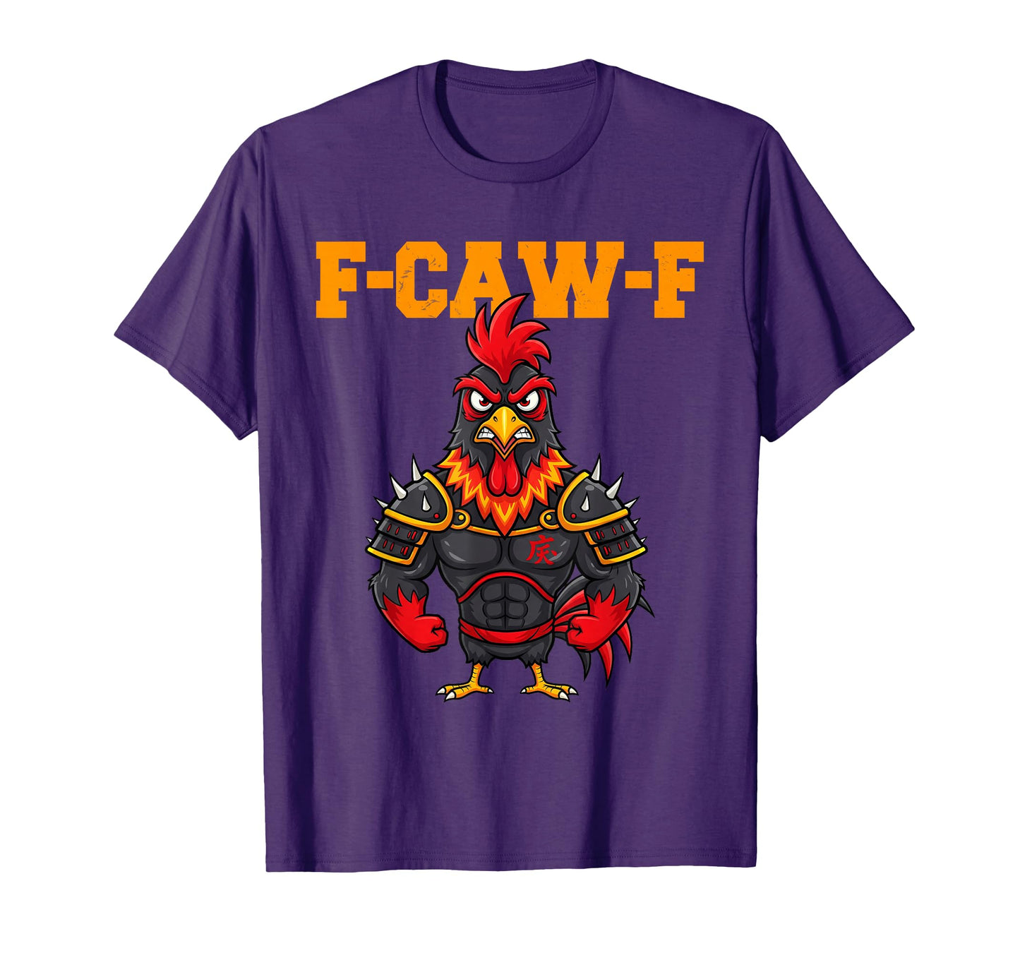 F-Caw-F Angry Samurai Rooster Humor fcawf Quote Chicken Meme T-Shirt