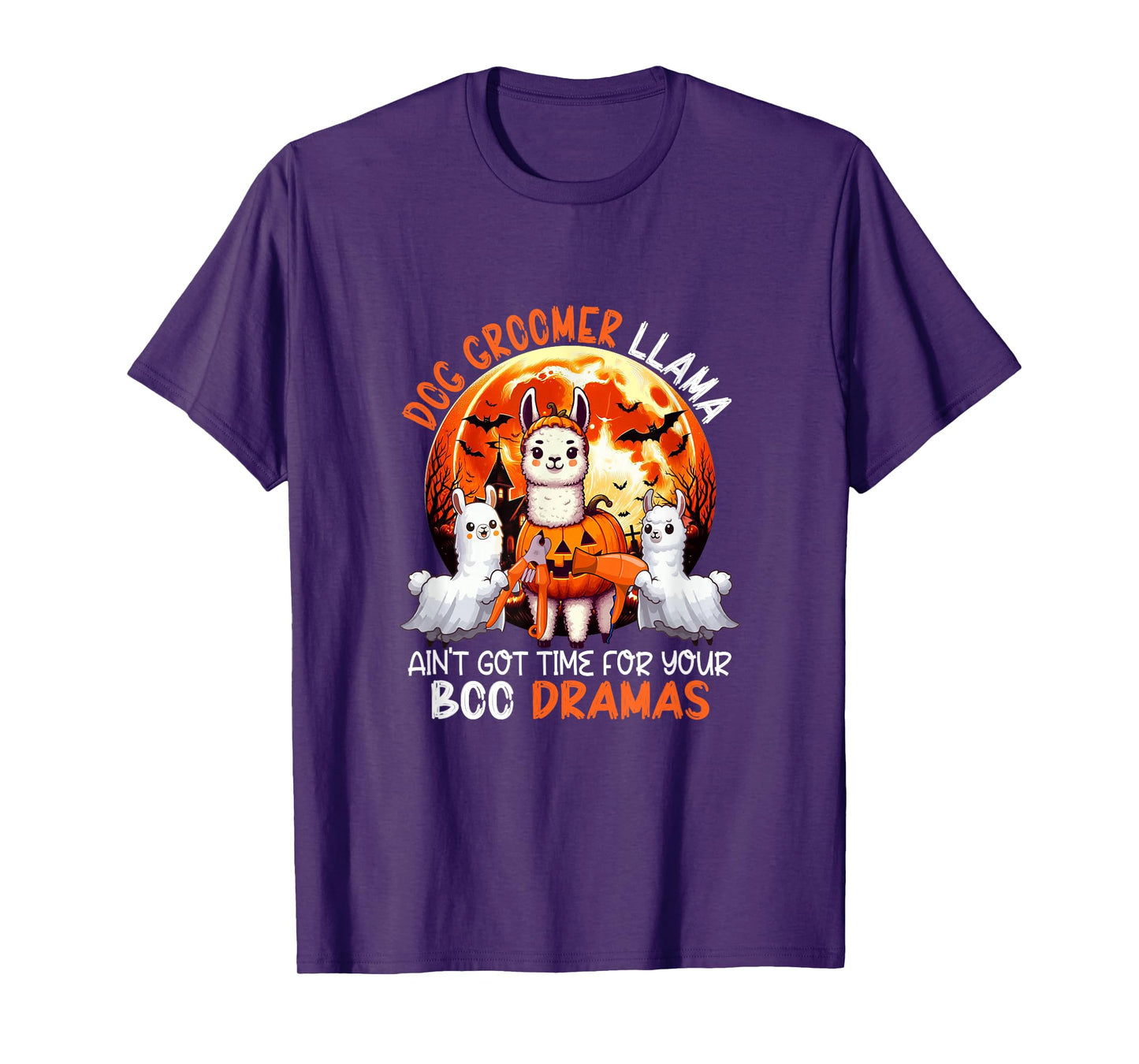 Dog Groomer Llama Funny Sarcastic Boo Dramas Halloween T-Shirt