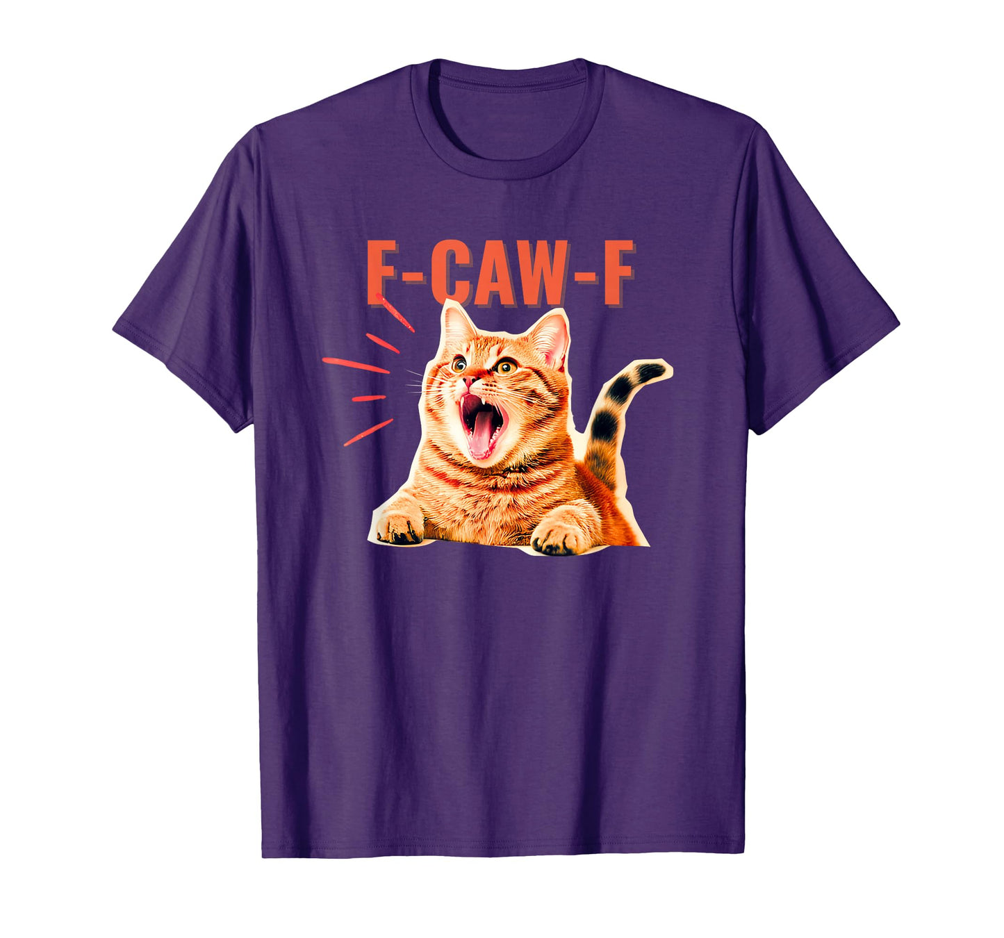 Funny F-Caw-F cat Graphic Sarcastic T-Shirt