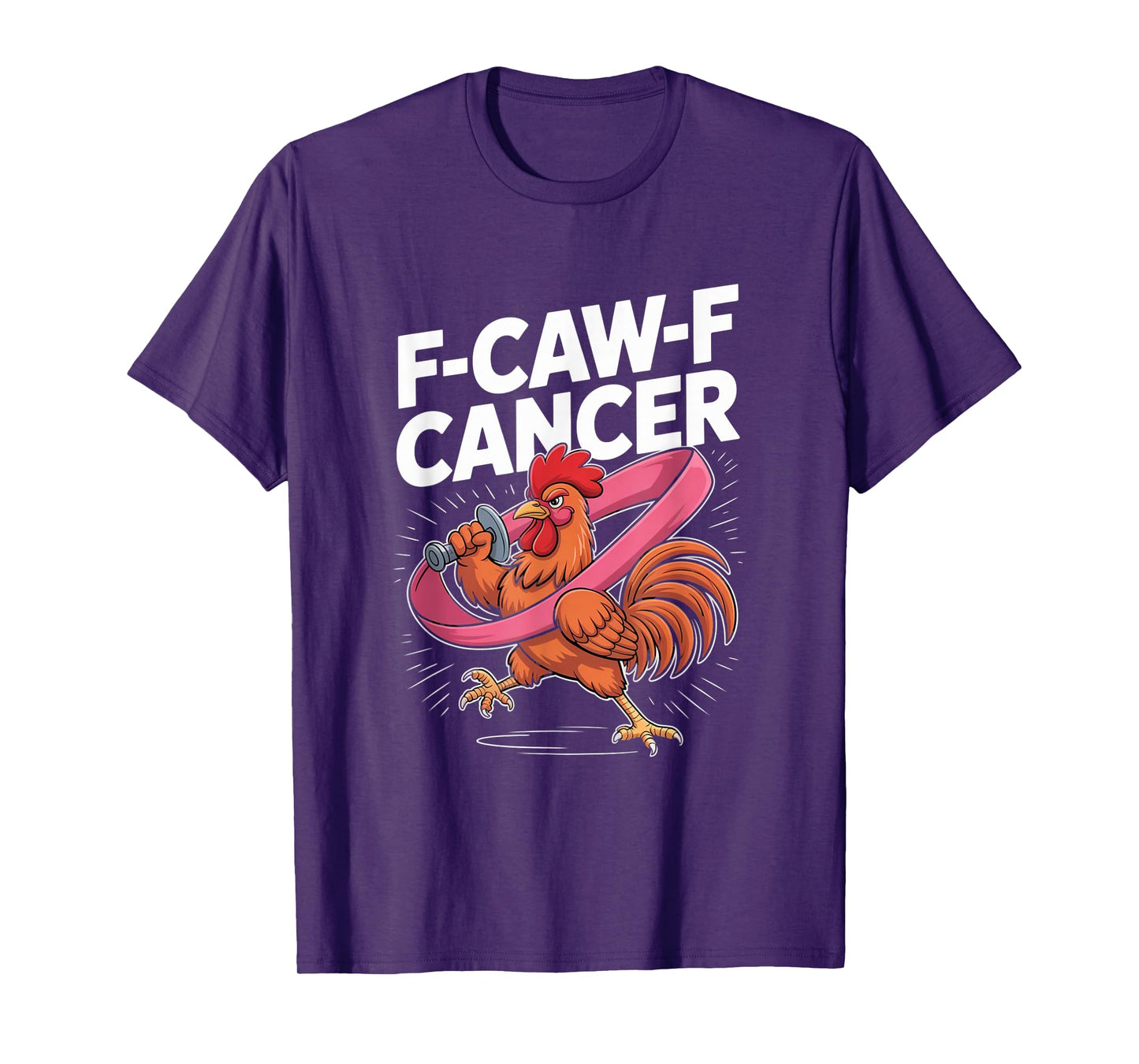 F-Caw-F Cancer Breast Cancer Awareness Accessories T-Shirt
