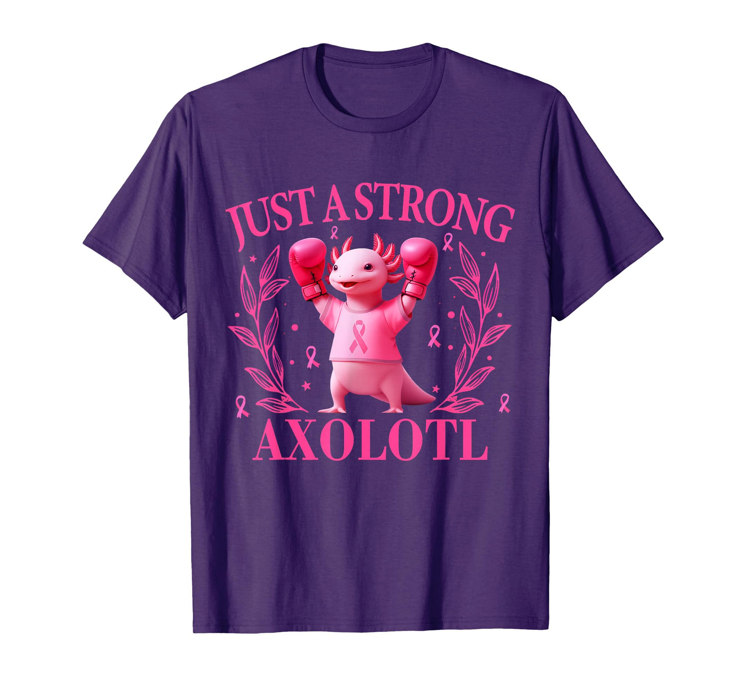 In October Just A Strong Axolotl Breast Cancer Awareness T-Shirt