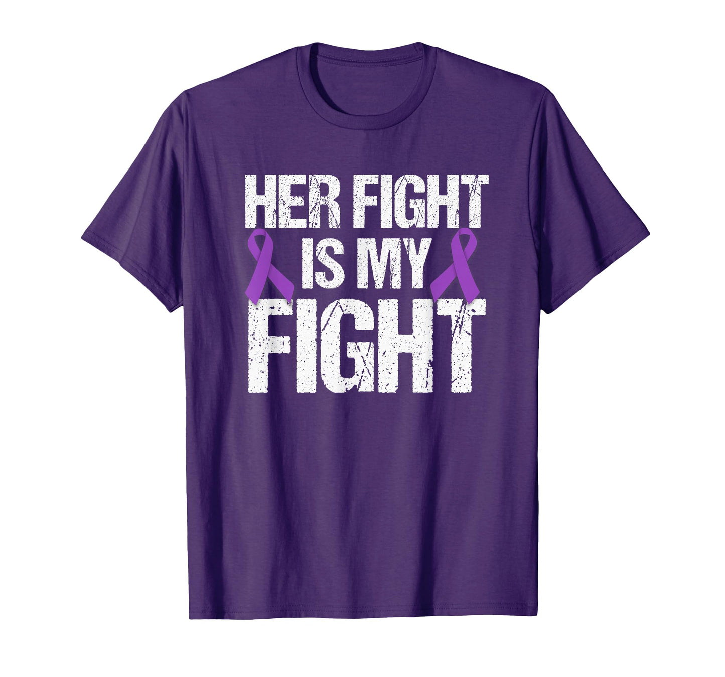 Her Fight Is My Fight T-Shirt Purple Ribbon Awareness Shirt T-Shirt