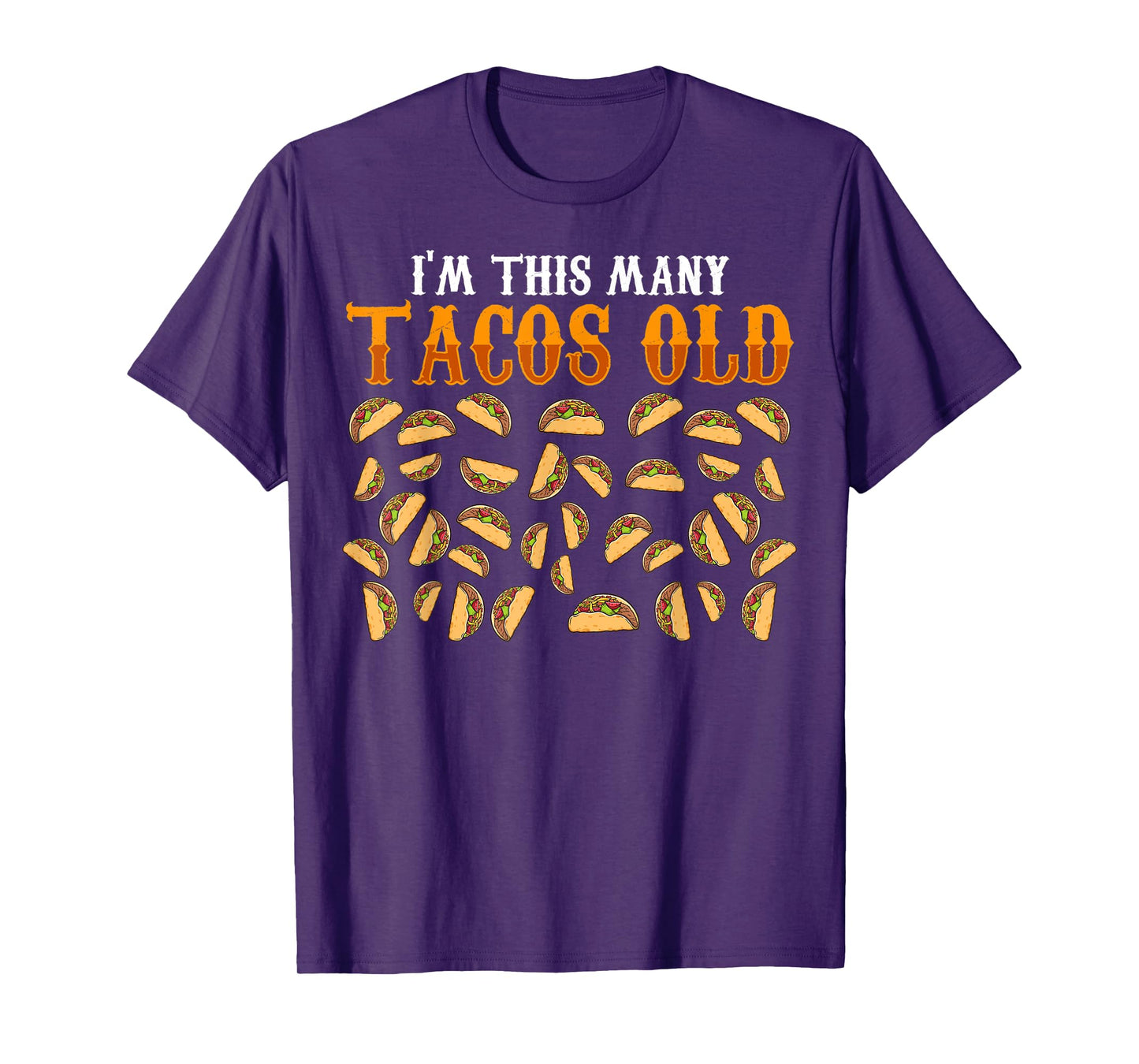 Funny 36 Year Old Taco Lovers Gag Gift, 36th Birthday T-Shirt