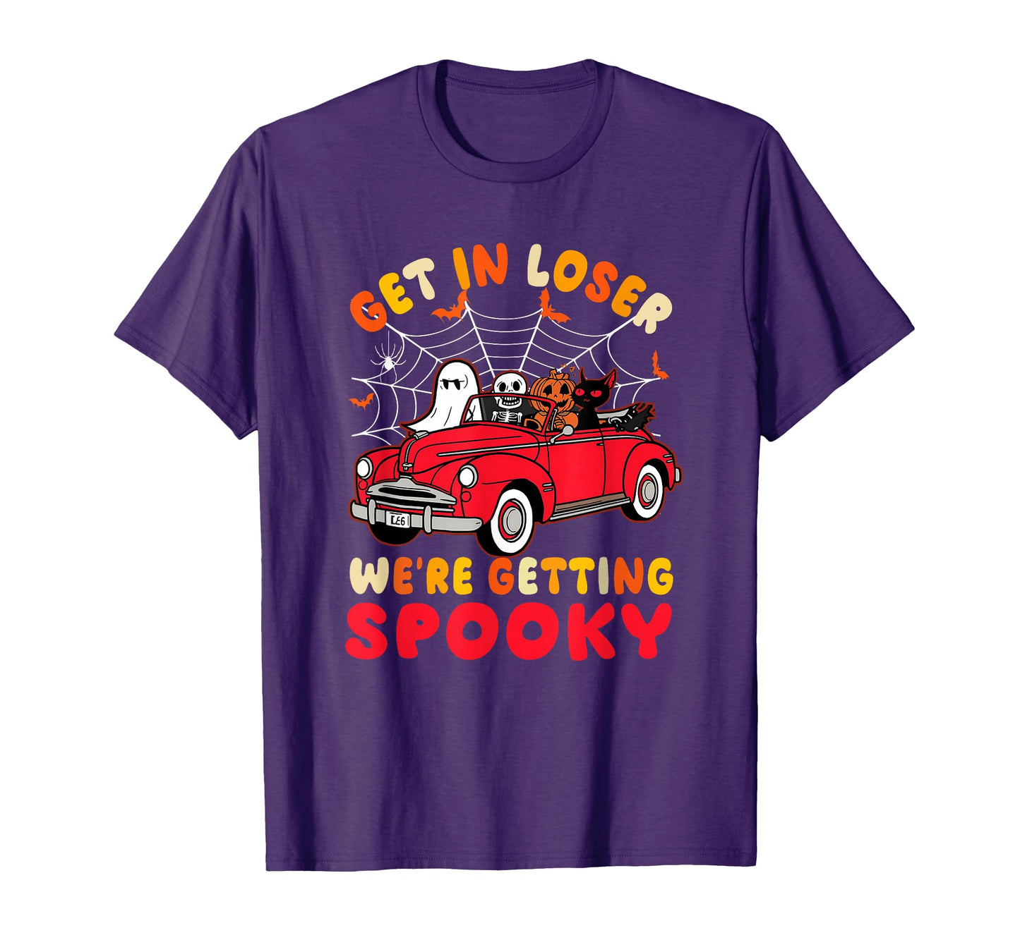 Get in, Losers We're Getting Spooky Skeleton Pumpkin Ghost T-Shirt