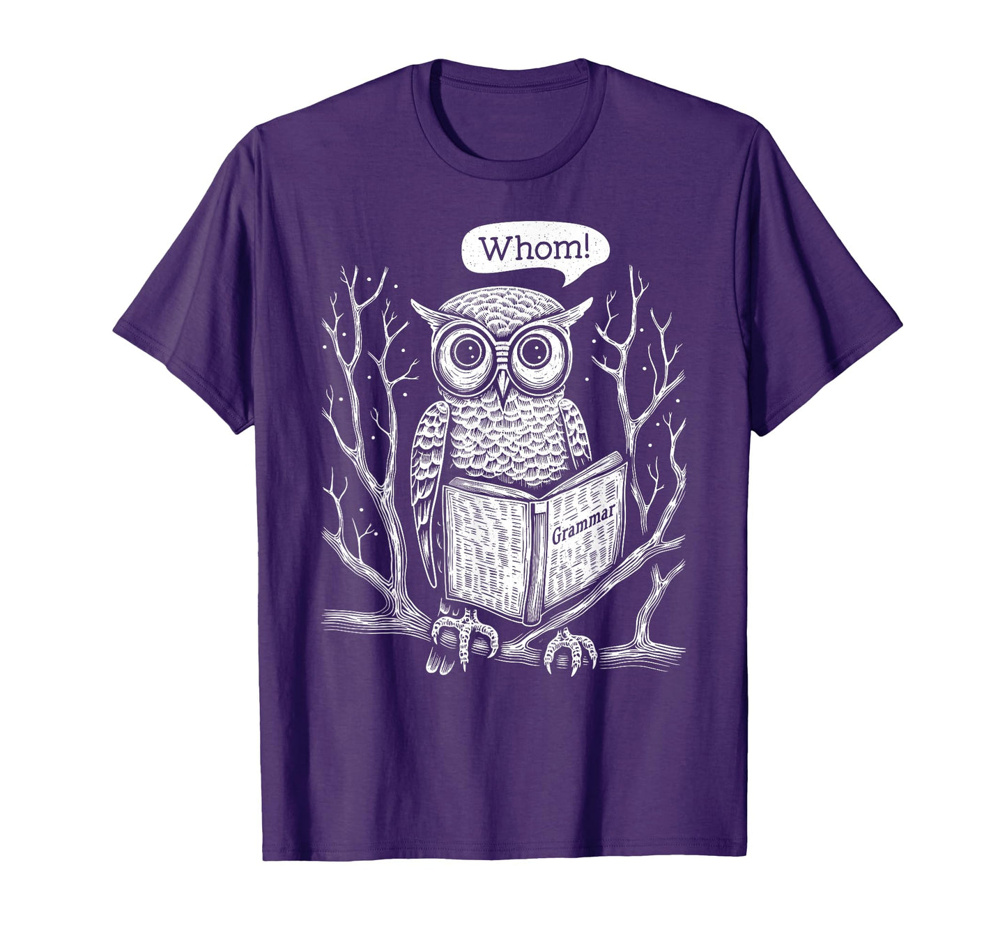Owl Whom Who Grammar Book – Funny English Teacher Writer T-Shirt for Men Women