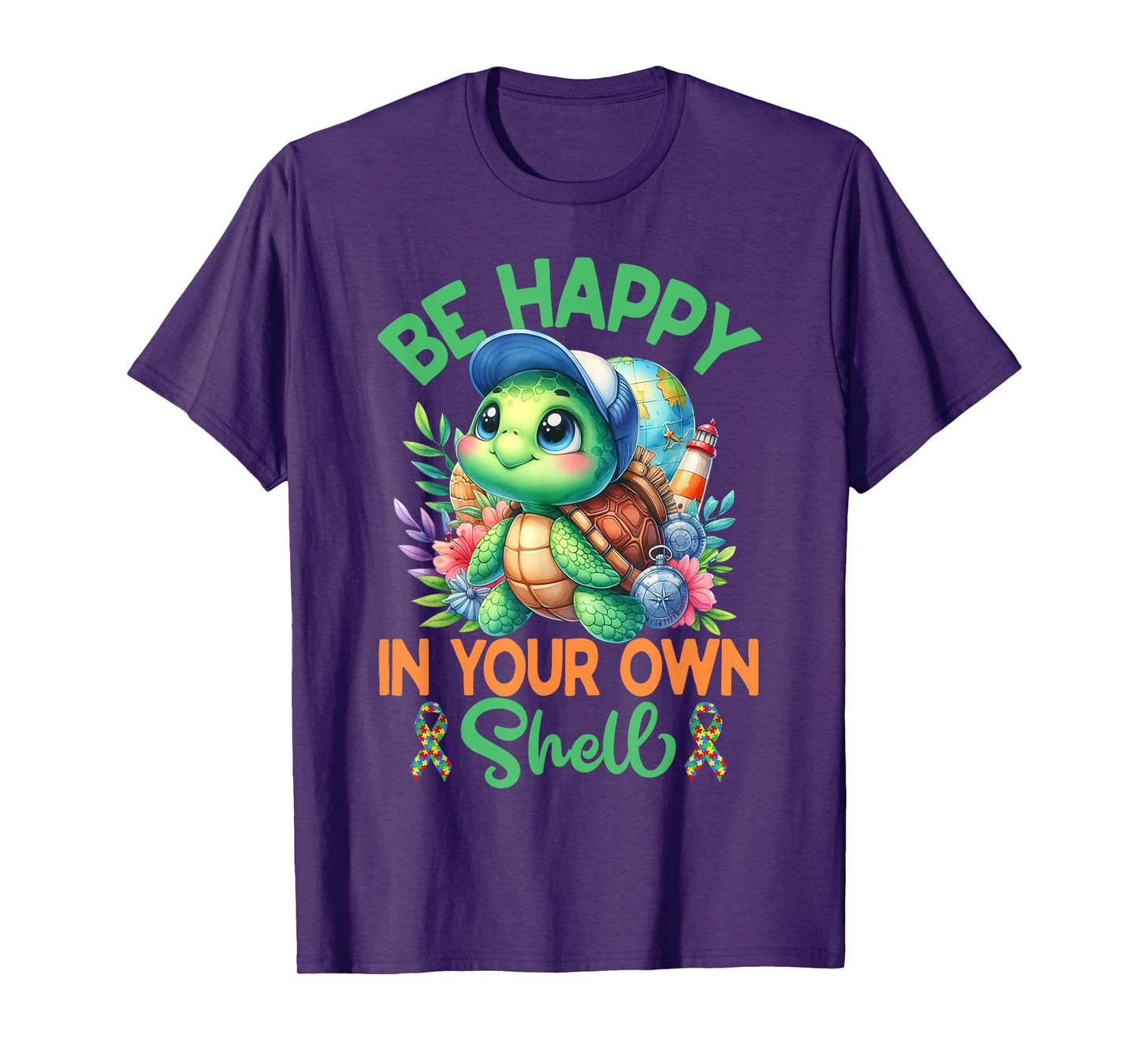 Be Happy In Your Own Shell Turtle Autism Awareness Autistic T-Shirt