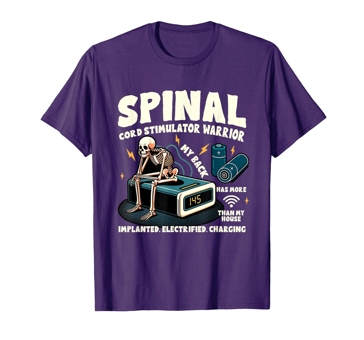 SCS Implant Chronic Illness Spinal Cord Stimulator Warrior T-Shirt