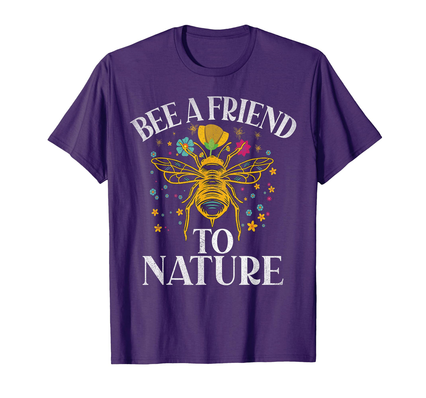 Bee a Friend to Nature Bee T-Shirt