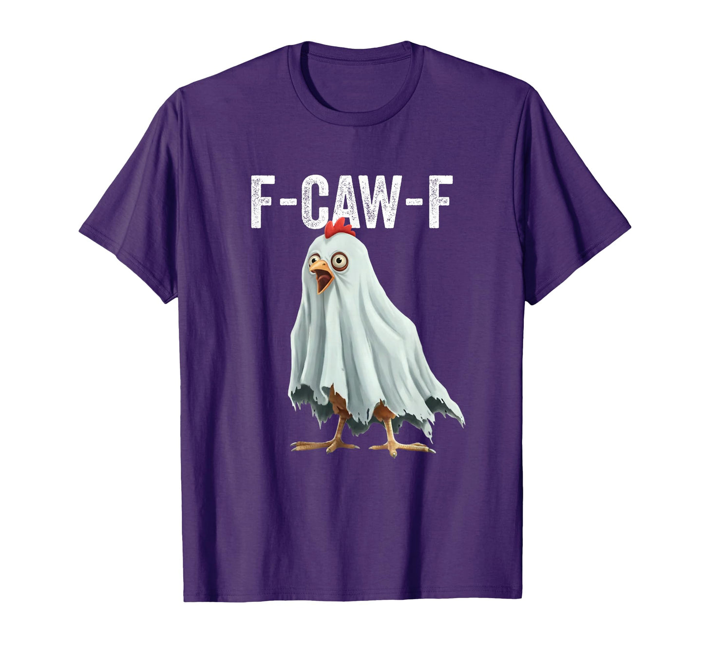 F-Caw-F Chicken Humor F-Caw-F Quote Funny Rooster Meme T-Shirt