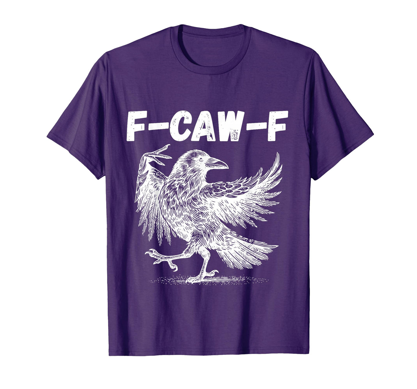 Funny Bird Raven F-CAW-F Humor Halloween Fall Meme Viral T-Shirt