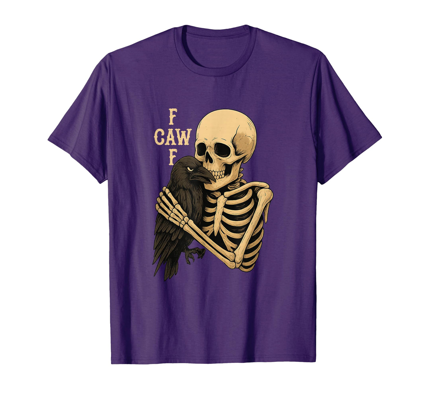 Halloween Skeleton Hugging Angry Crow Funny (F-Caw-F) Raven T-Shirt