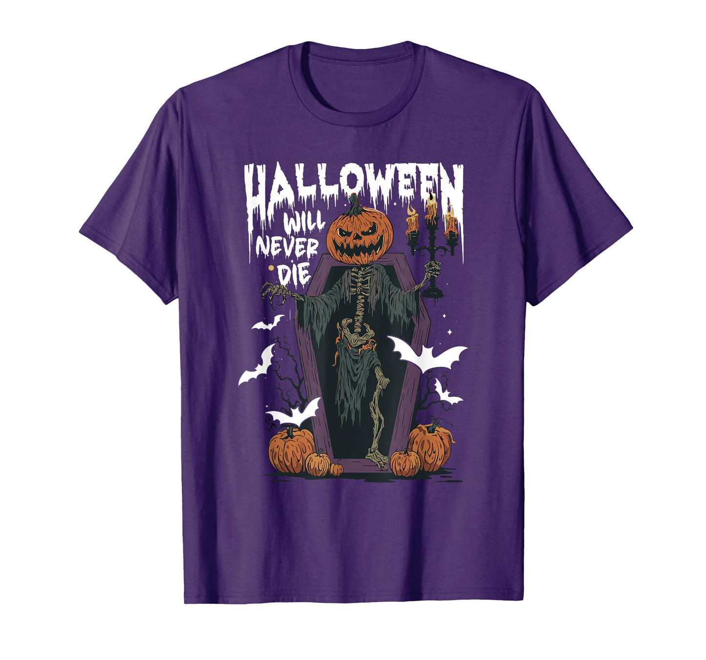 Halloween Will Never Die Pumpkin Skeleton Spooky Season T-Shirt