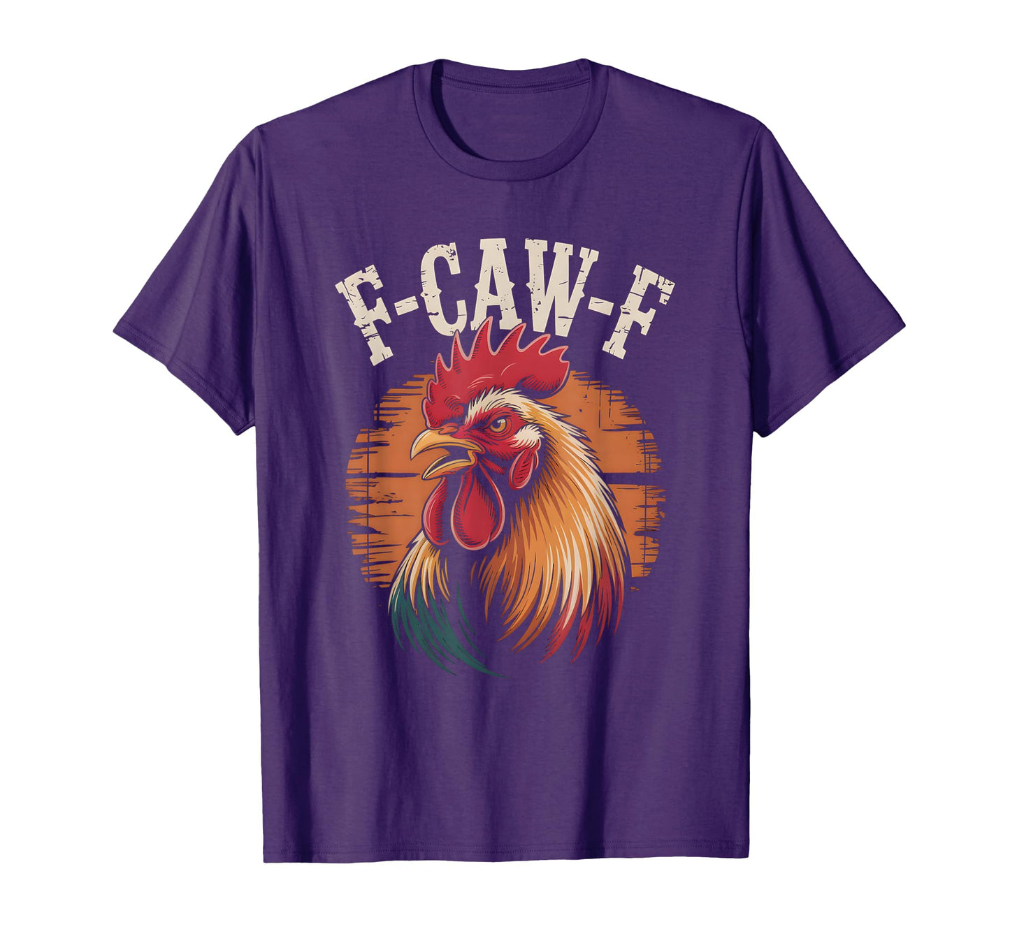 F-Caw-F Funny Rooster Meme Chicken Humor T-Shirt