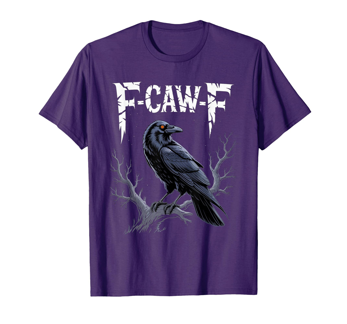 Black Crow, F-Caw-F Funny Black Bird T-Shirt