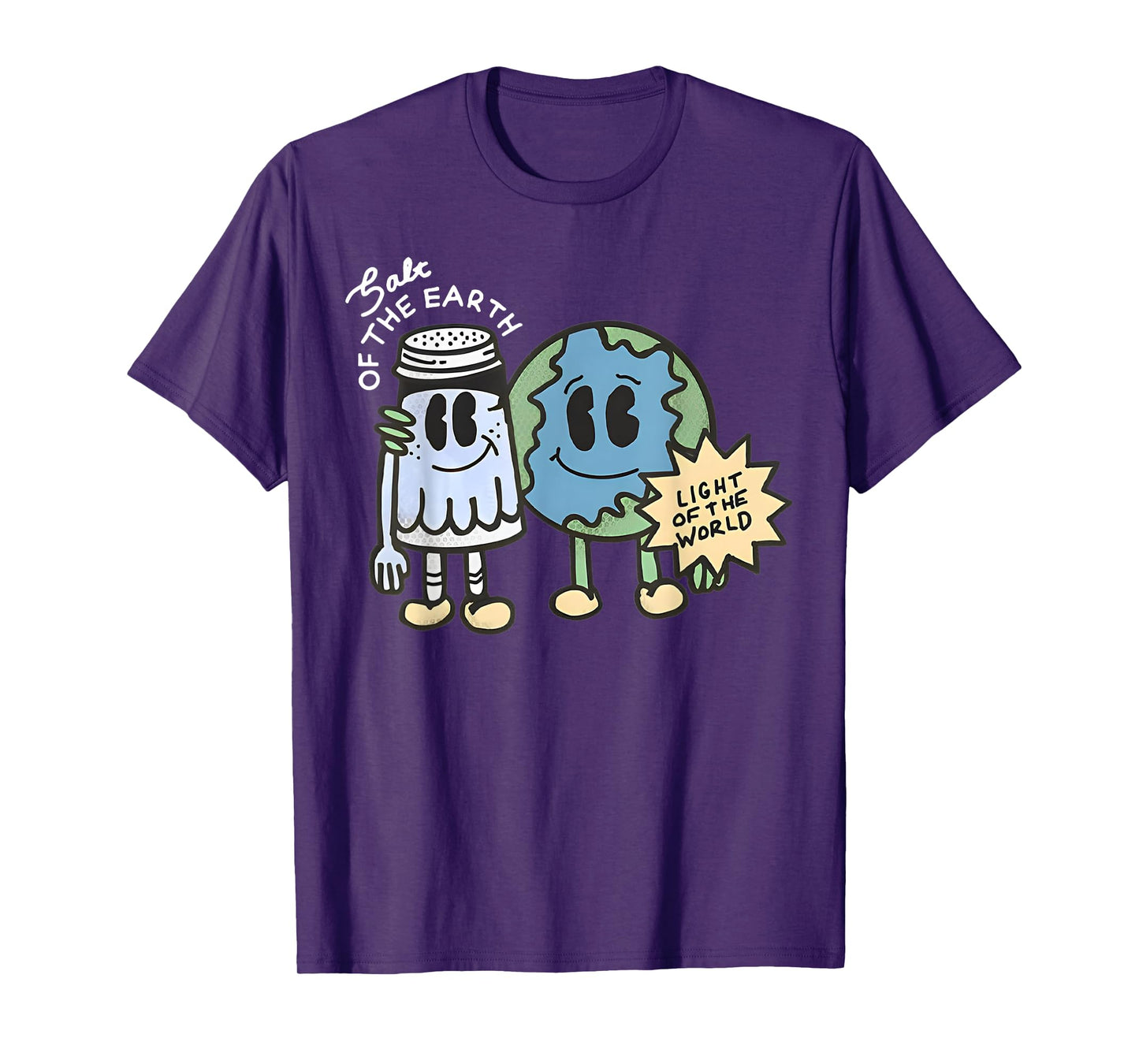 Salt Of The Earth Light Of The World T-Shirt