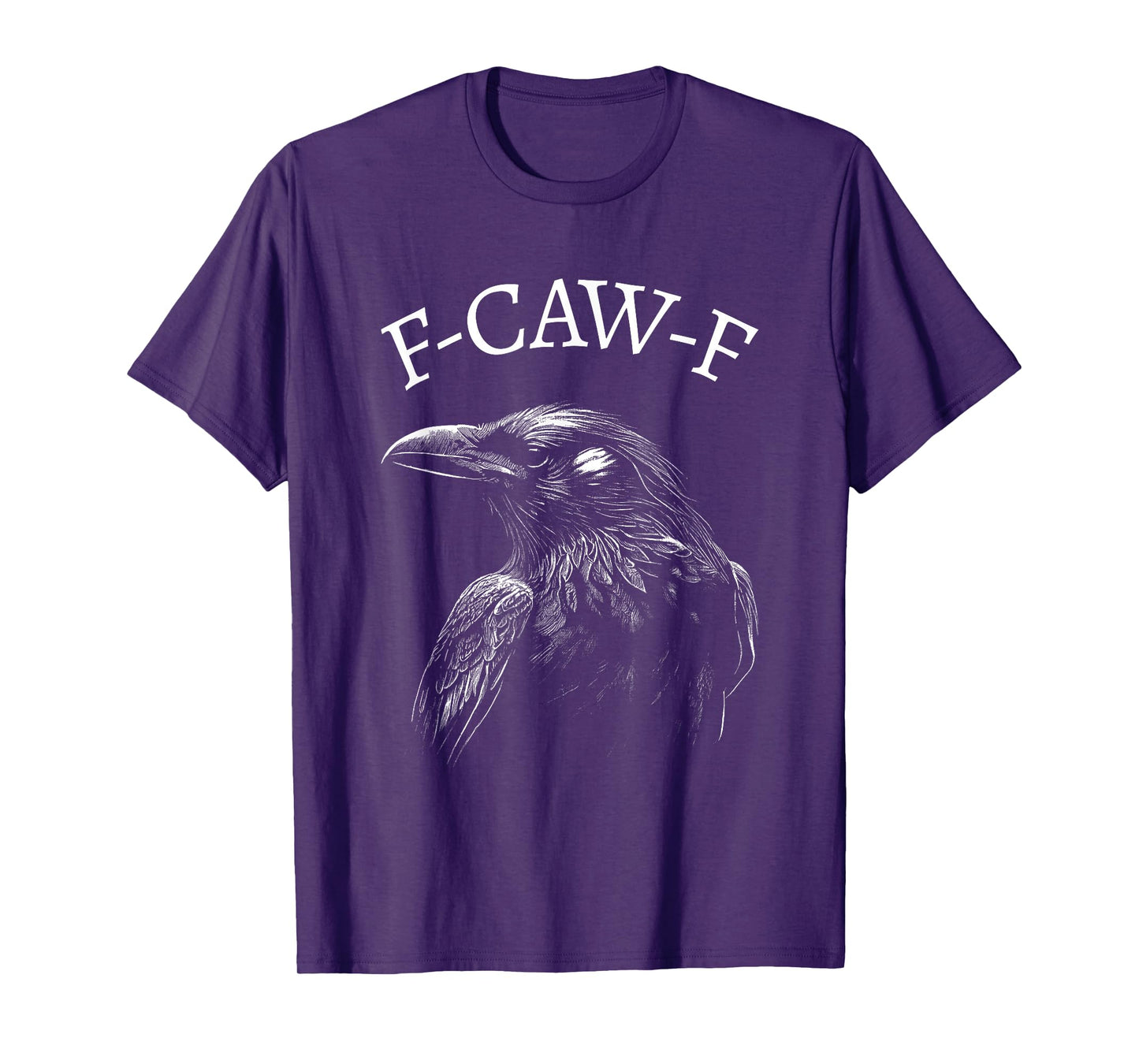 Black Crow, F-Caw-F Black Bird Gothic Funny Adult Humor T-Shirt
