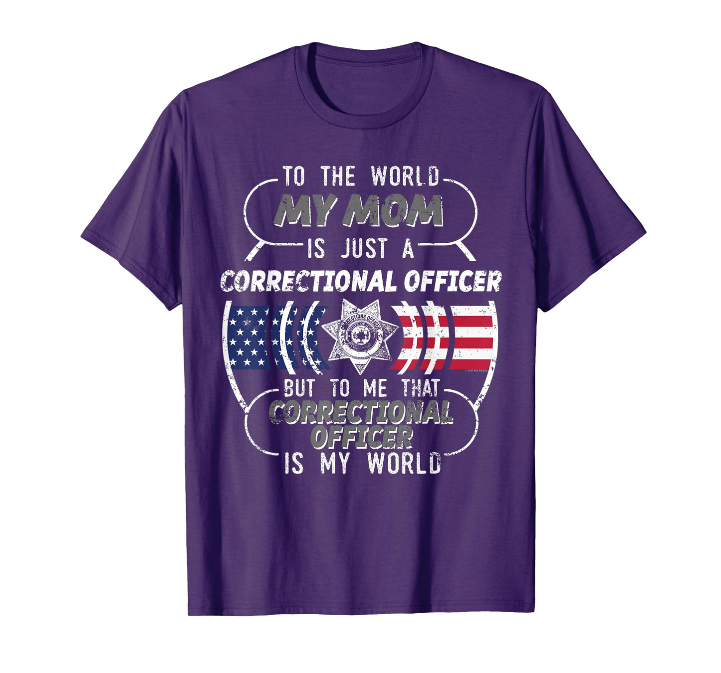 My Mom Correctional Officer Shirt Corrections Officer T-Shirt