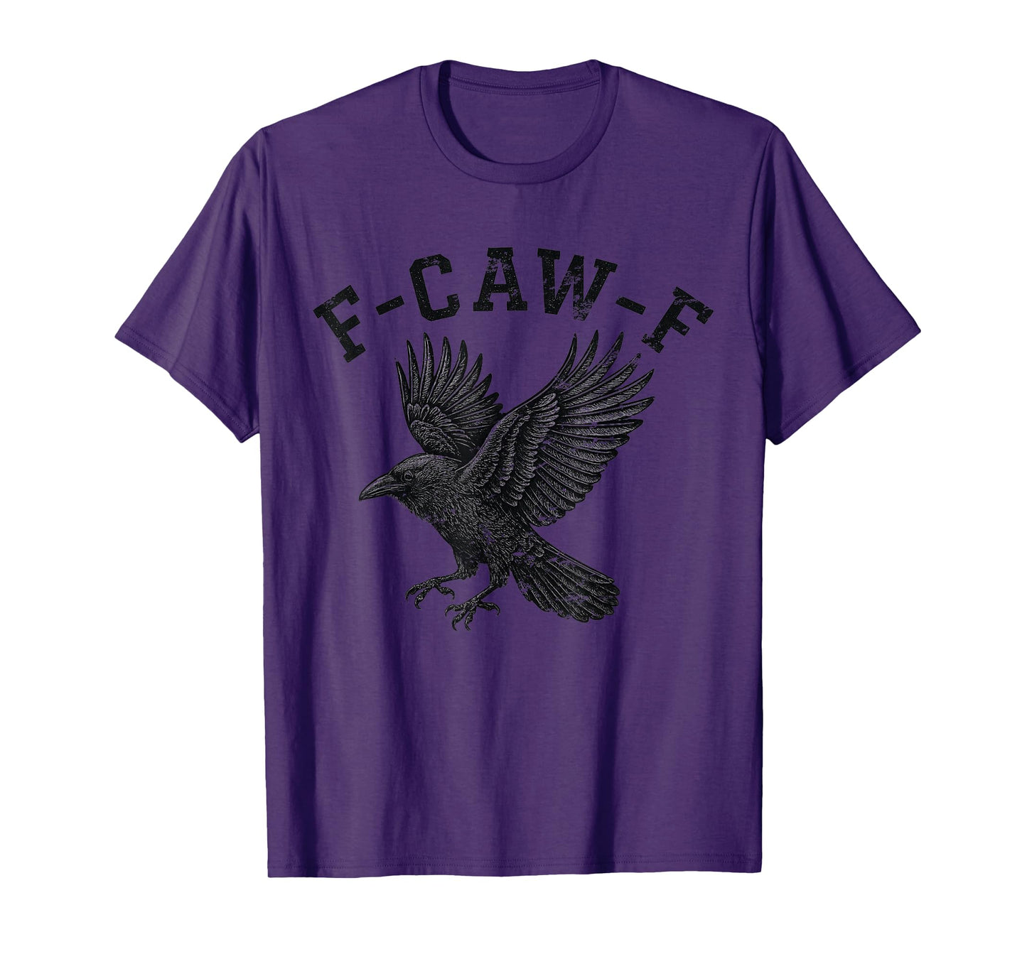 Funny F CAW F Crow T-Shirt