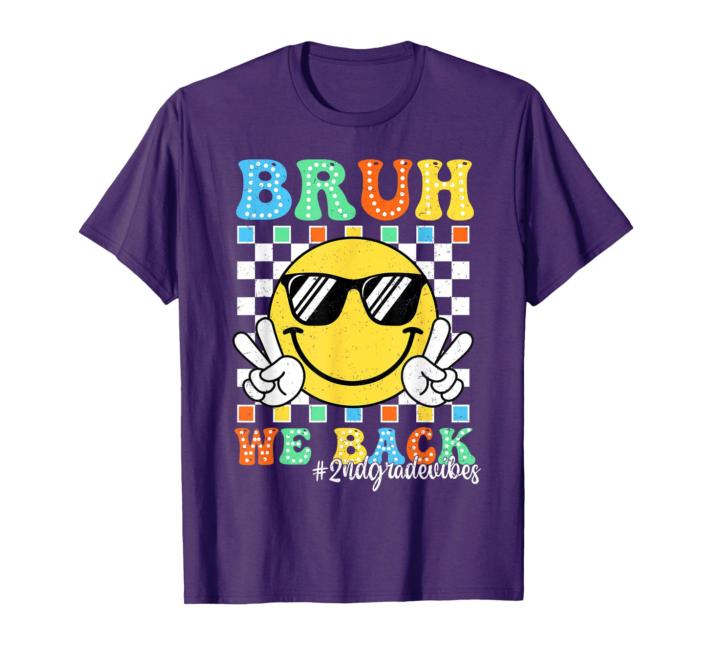 Bruh We Back 2nd Grade Vibes Back To School Smile Face Kids T-Shirt
