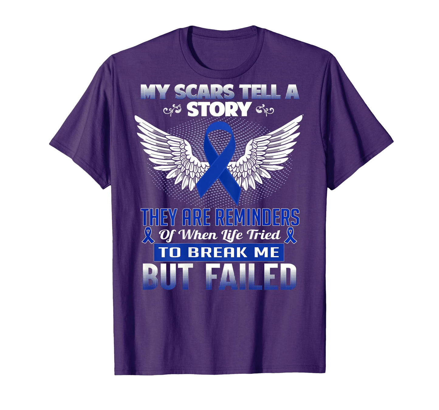 My scars tell a story - Colon Cancer Awareness T-Shirt