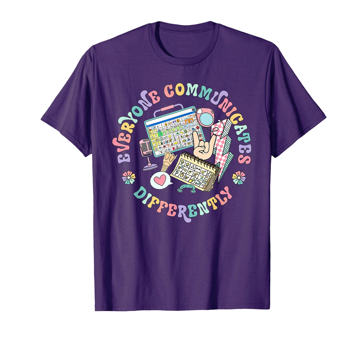 Everyone Communicates Differently Special Ed Mental Health T-Shirt