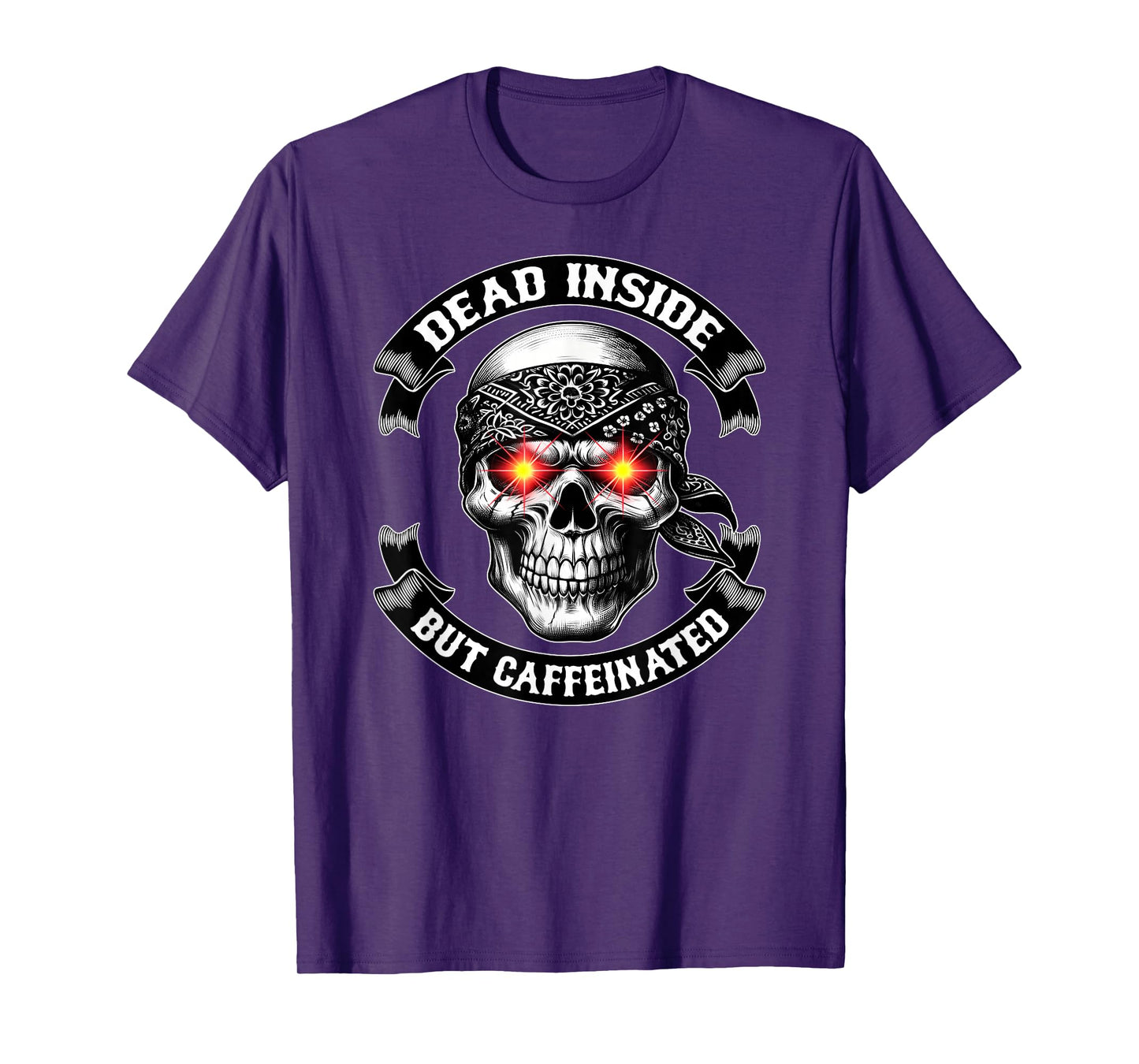I'm Dead Inside BUT Caffeinated Funny Coffee and Chaos T-Shirt