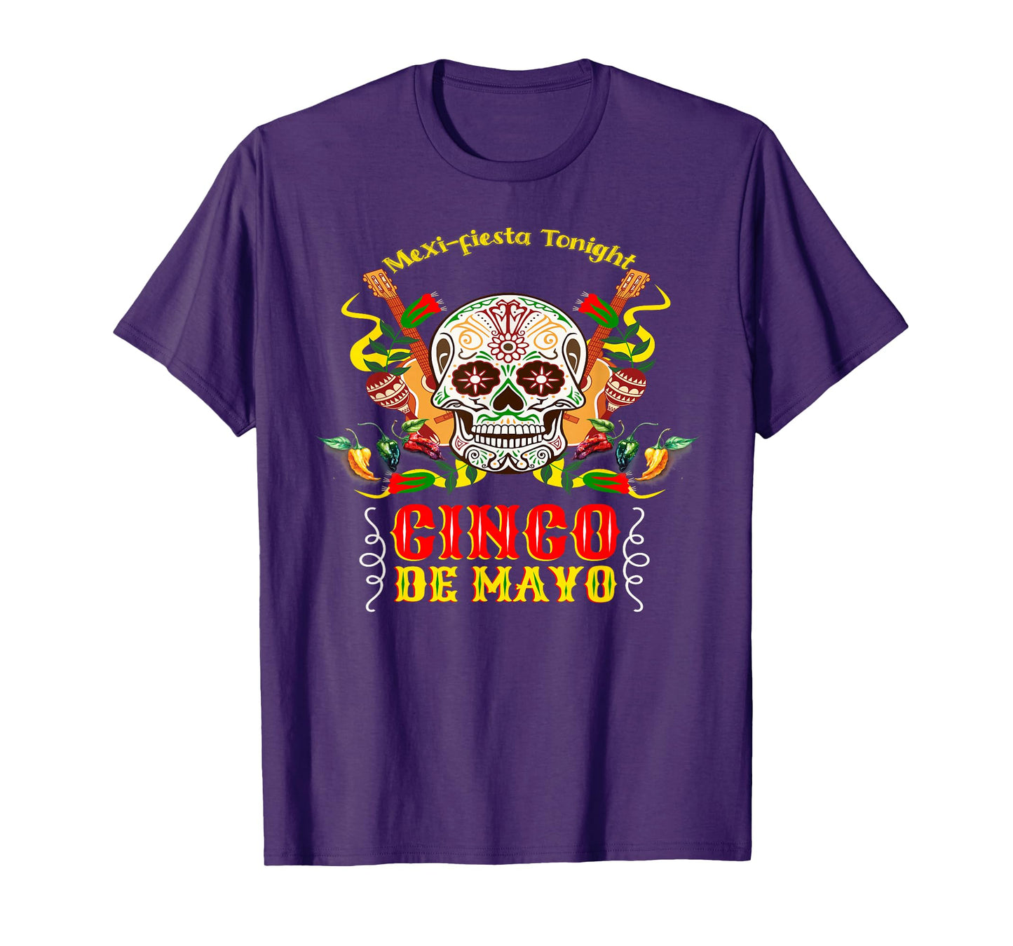 Cinco de Mayo Funny Sugar Skull Holiday Party Humor T-Shirt