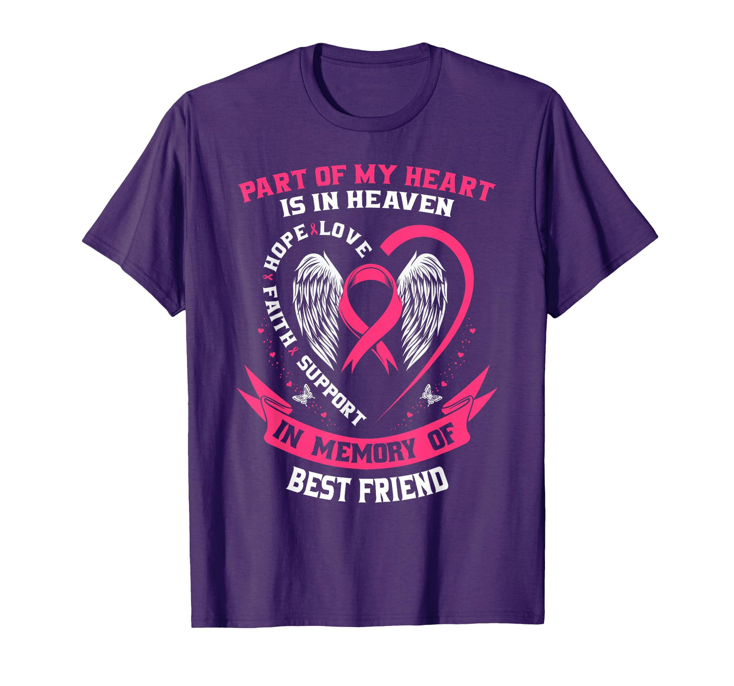 Part of my Heart is in Heaven Best Friend Breast Cancer Gift T-Shirt